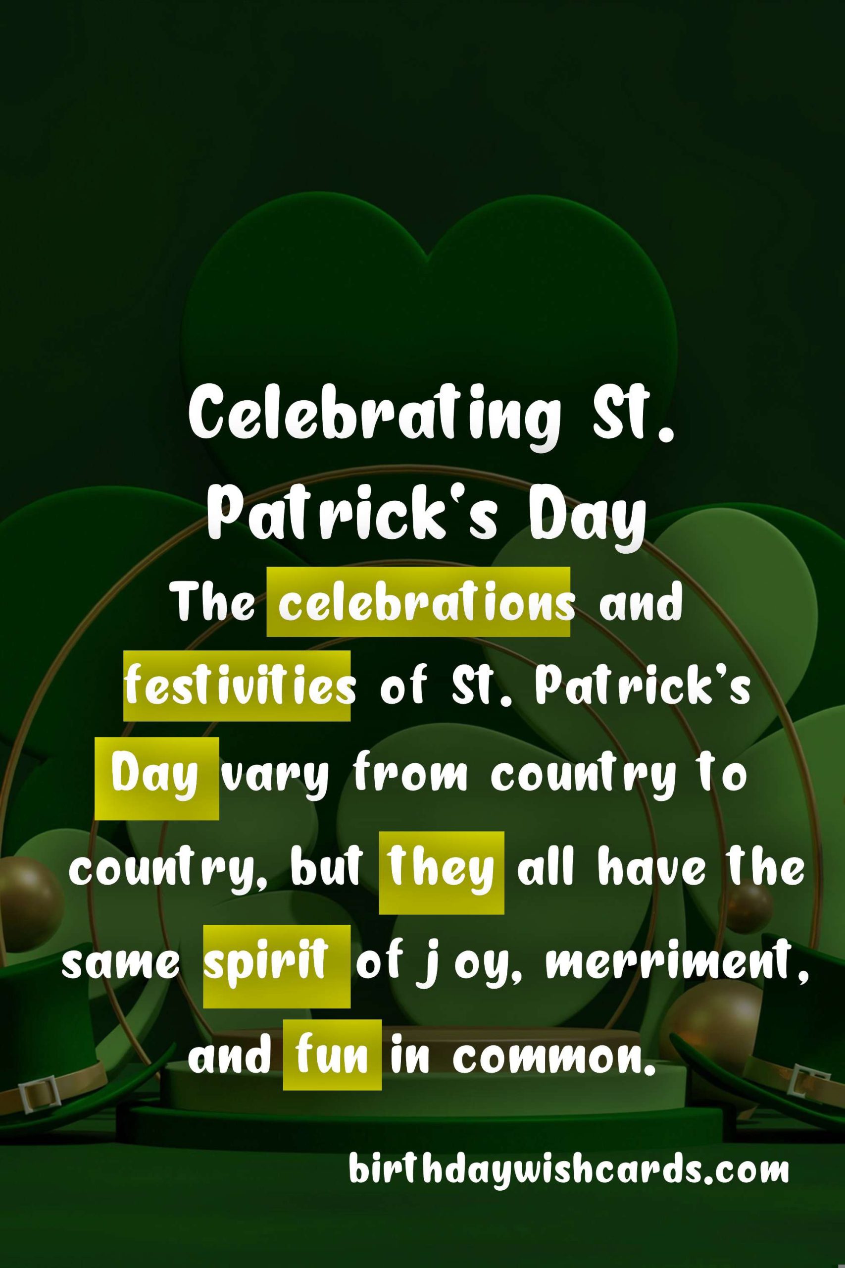 Celebrating Patrick's Day - March 17th