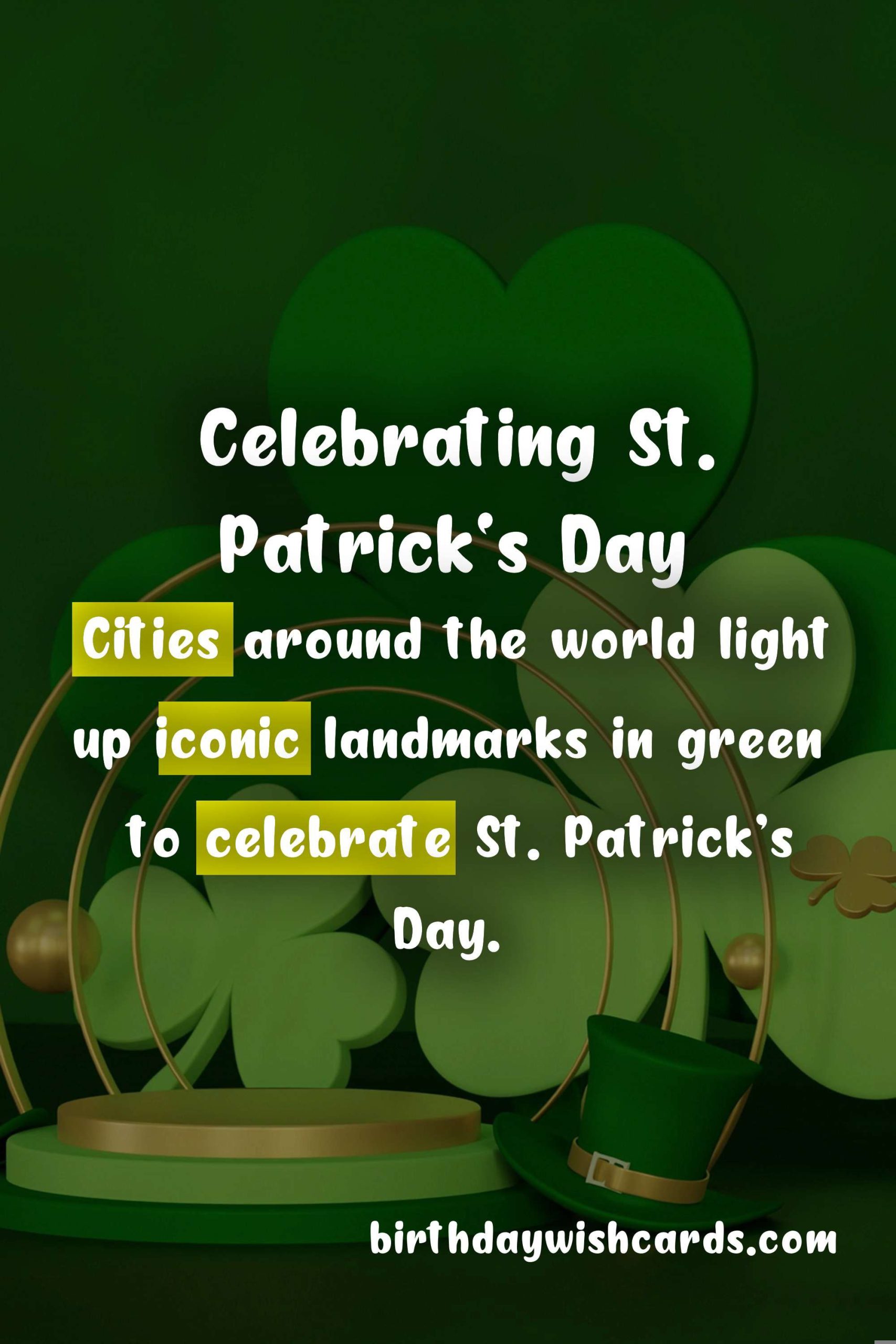 Celebrating Patrick's Day - March 17th