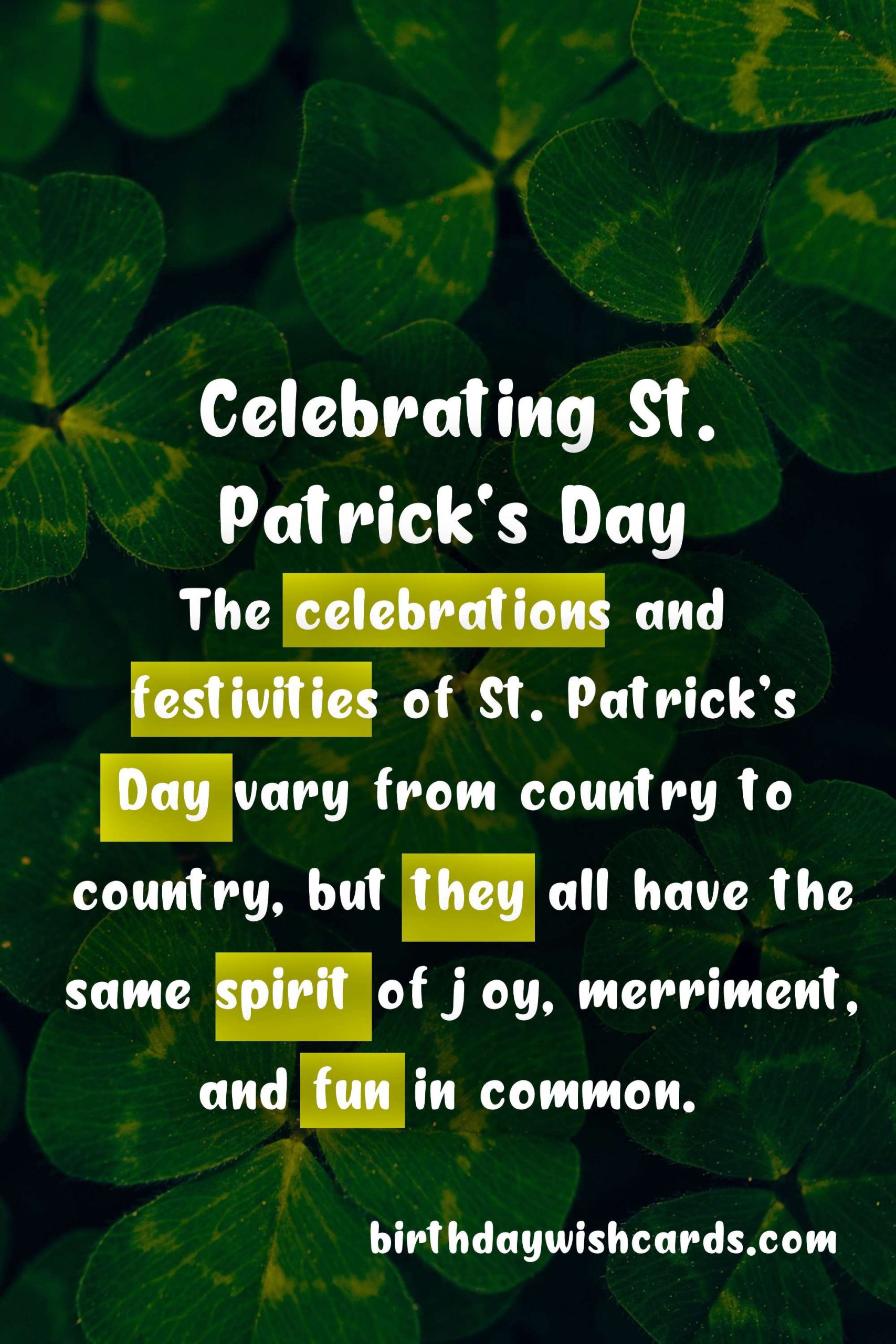 Celebrating Patrick's Day - March 17th