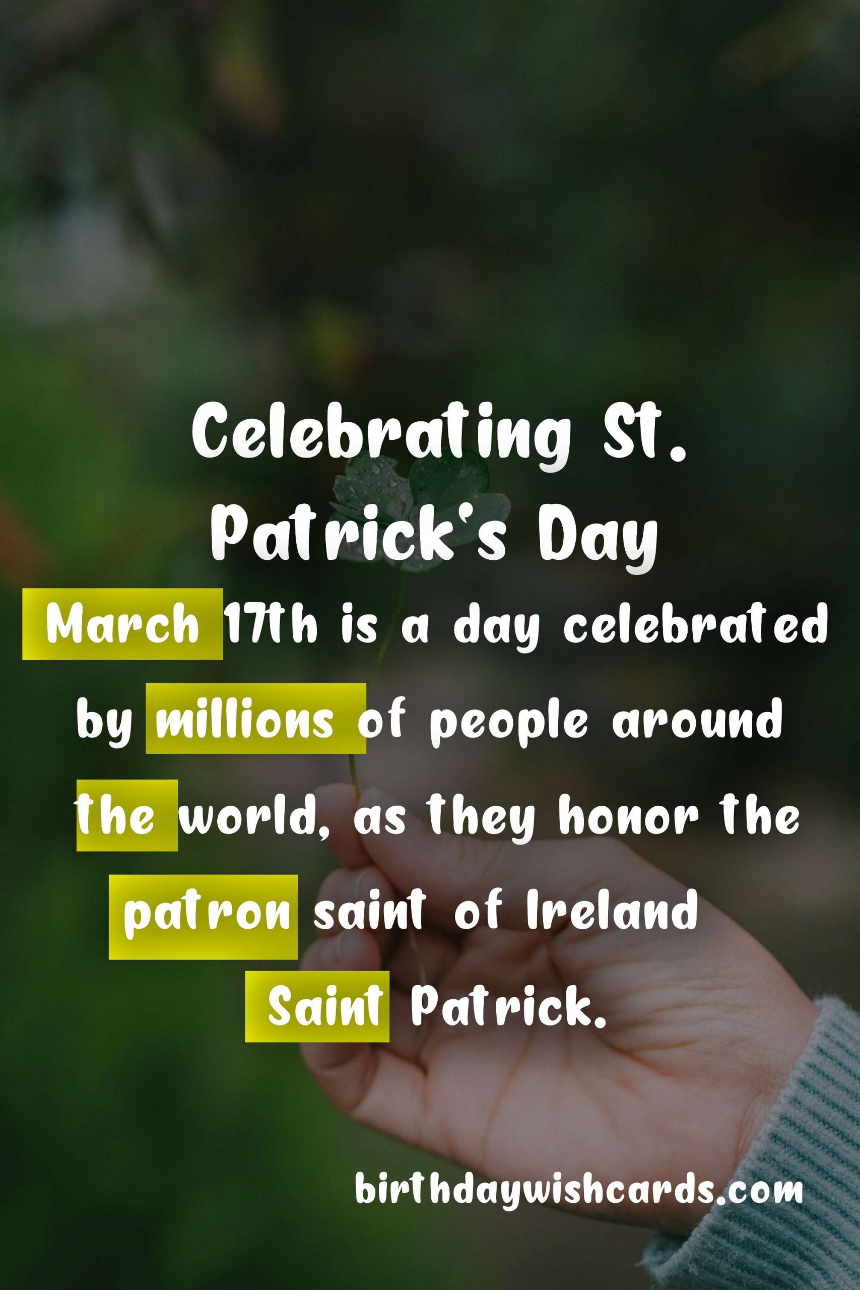 Celebrating Patrick's Day - March 17th