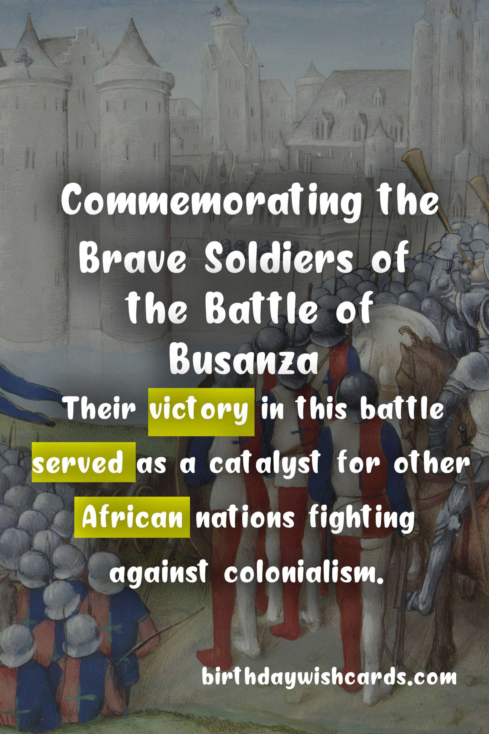 Commemorating the Battle of Busanza: Remembering the Brave Soldiers Who Fought for Freedom