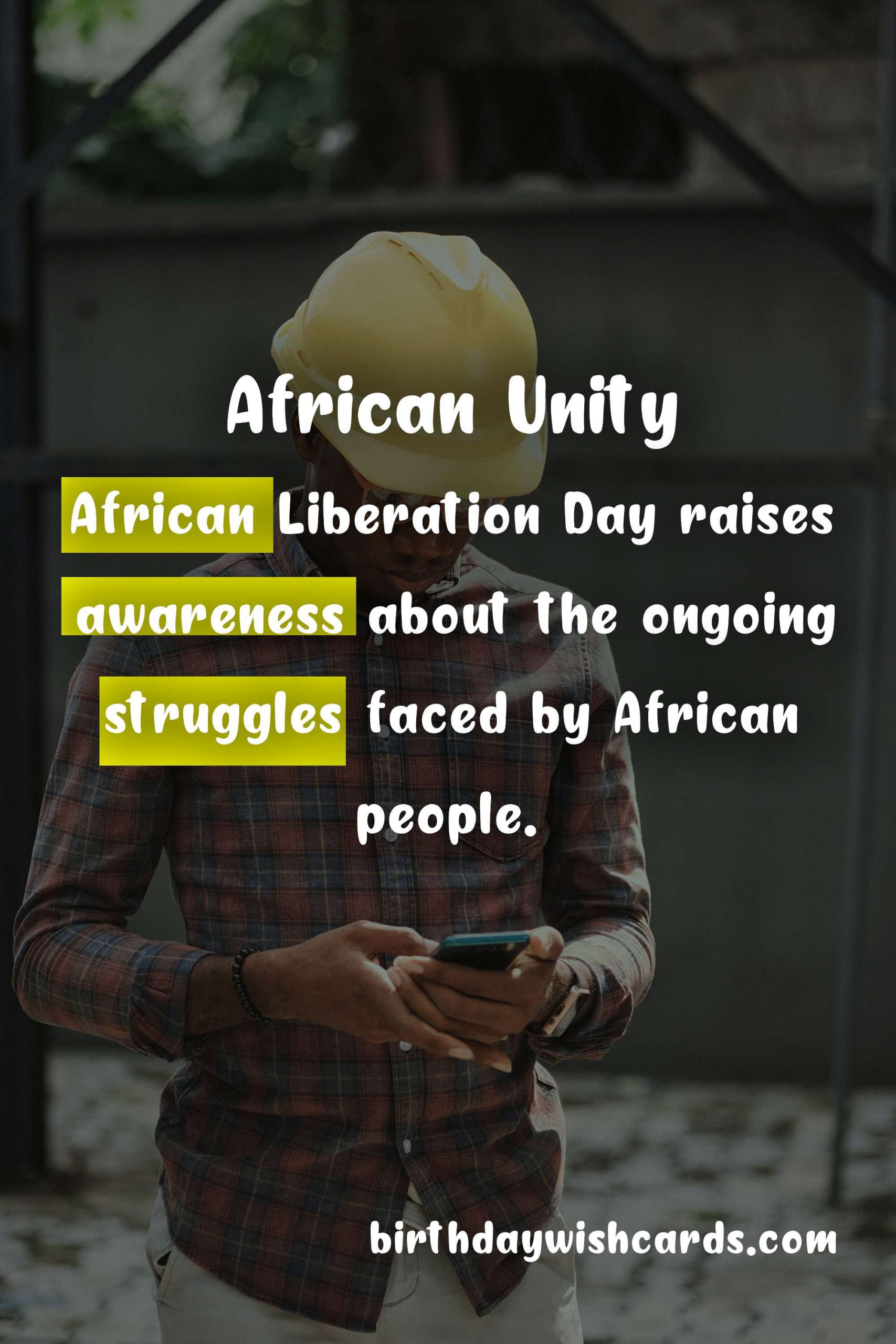 African Liberation Day: Celebrating the Continued Struggle for Freedom