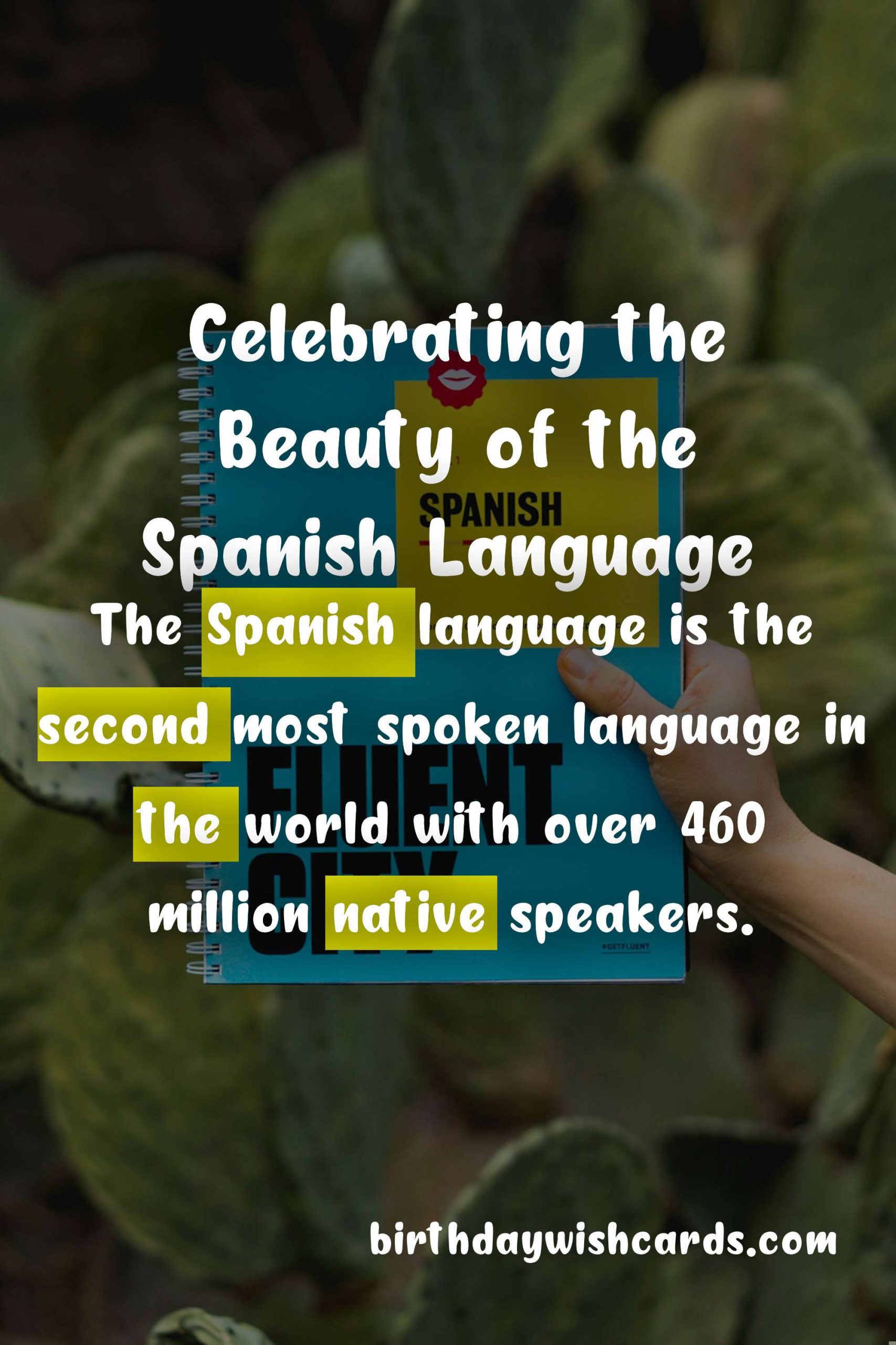 July 12 - Day of the Spanish Language: Celebrating the Rich Culture and History of the Spanish Language
