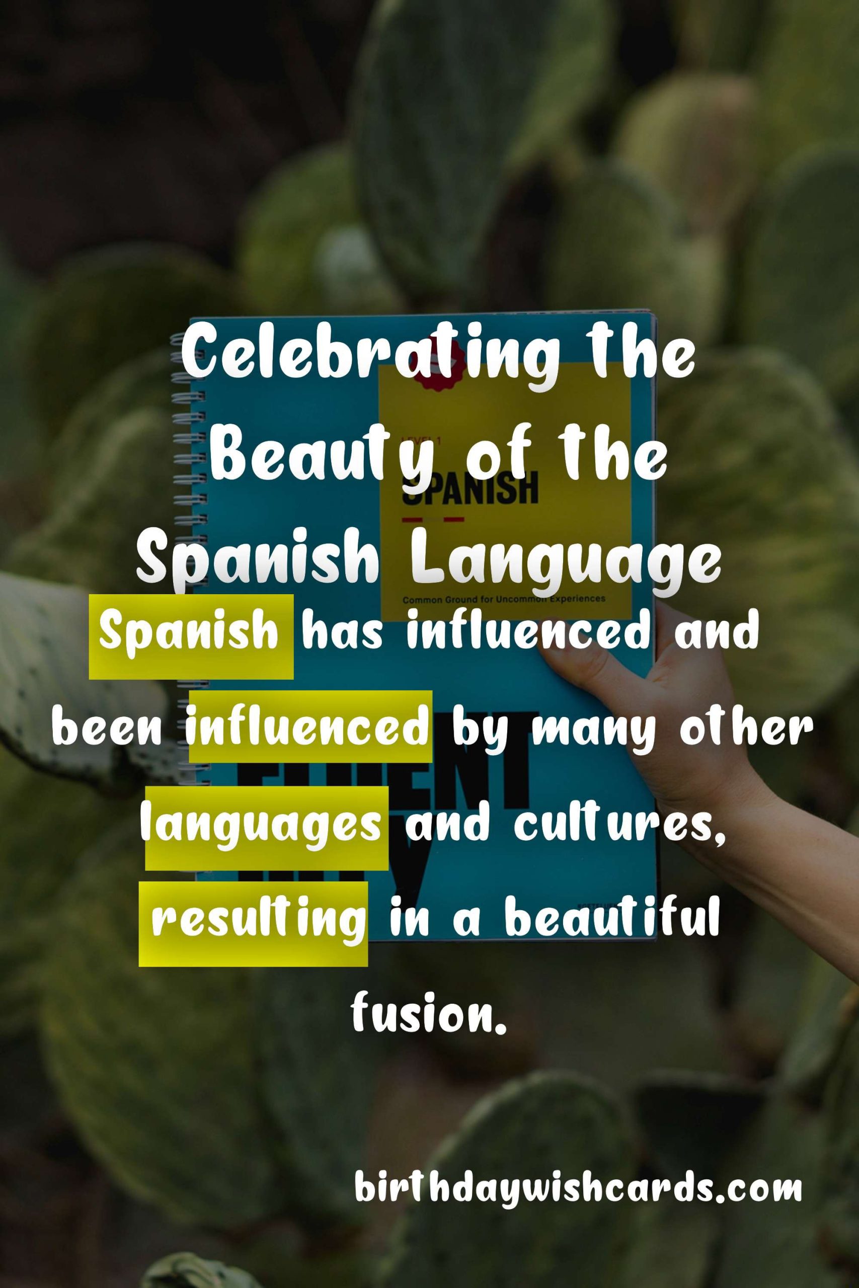 July 12 - Day of the Spanish Language: Celebrating the Rich Culture and History of the Spanish Language