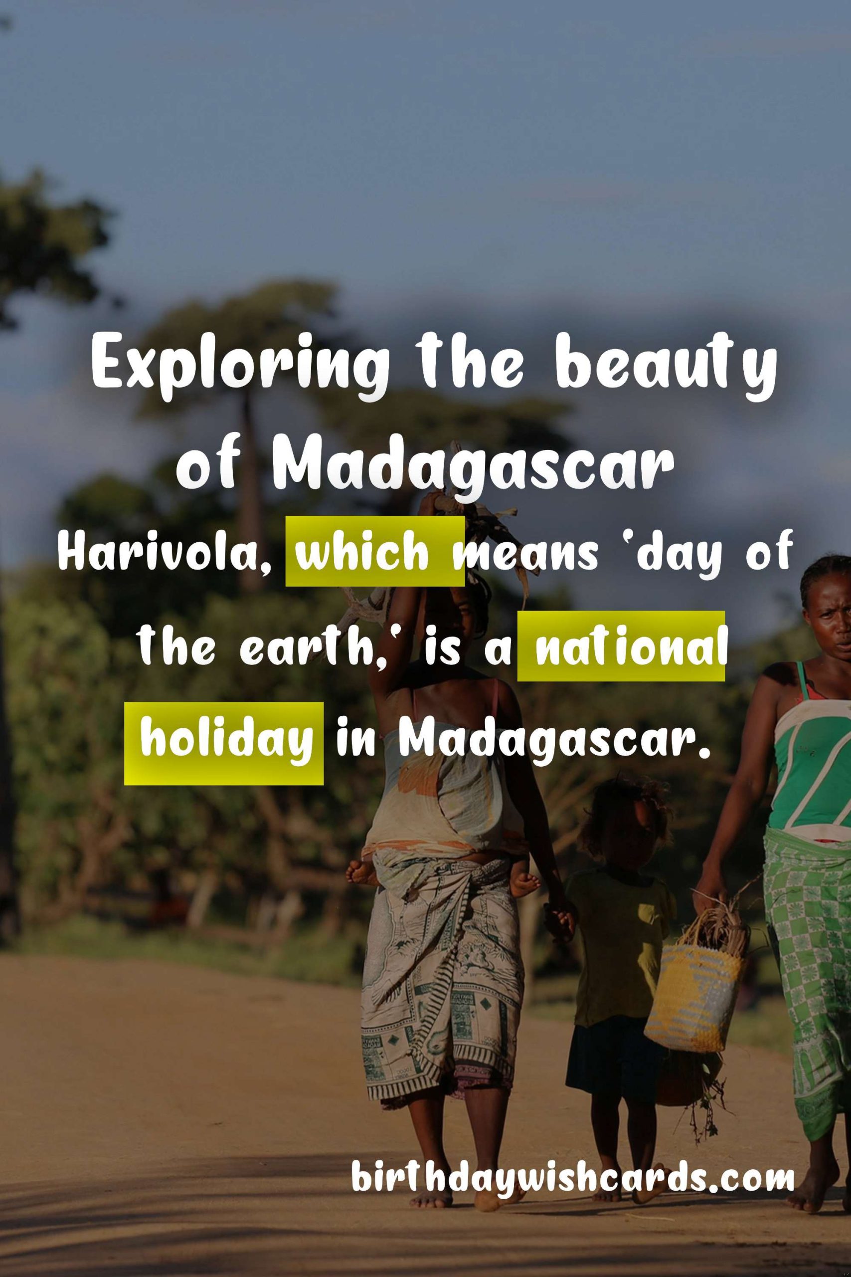 Celebrating Harivola - April 22: Honoring The Beauty of Madagascar