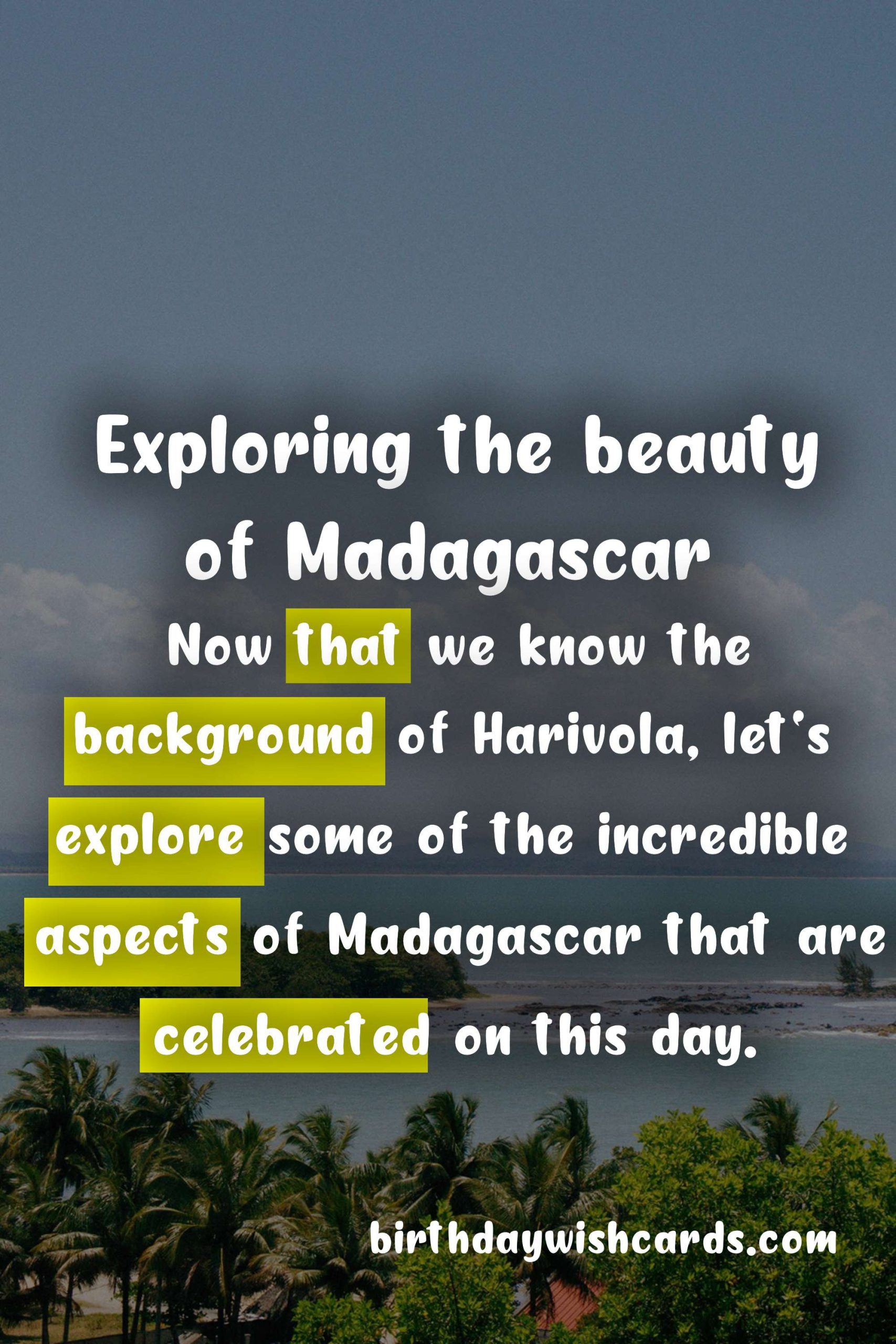 Celebrating Harivola - April 22: Honoring The Beauty of Madagascar