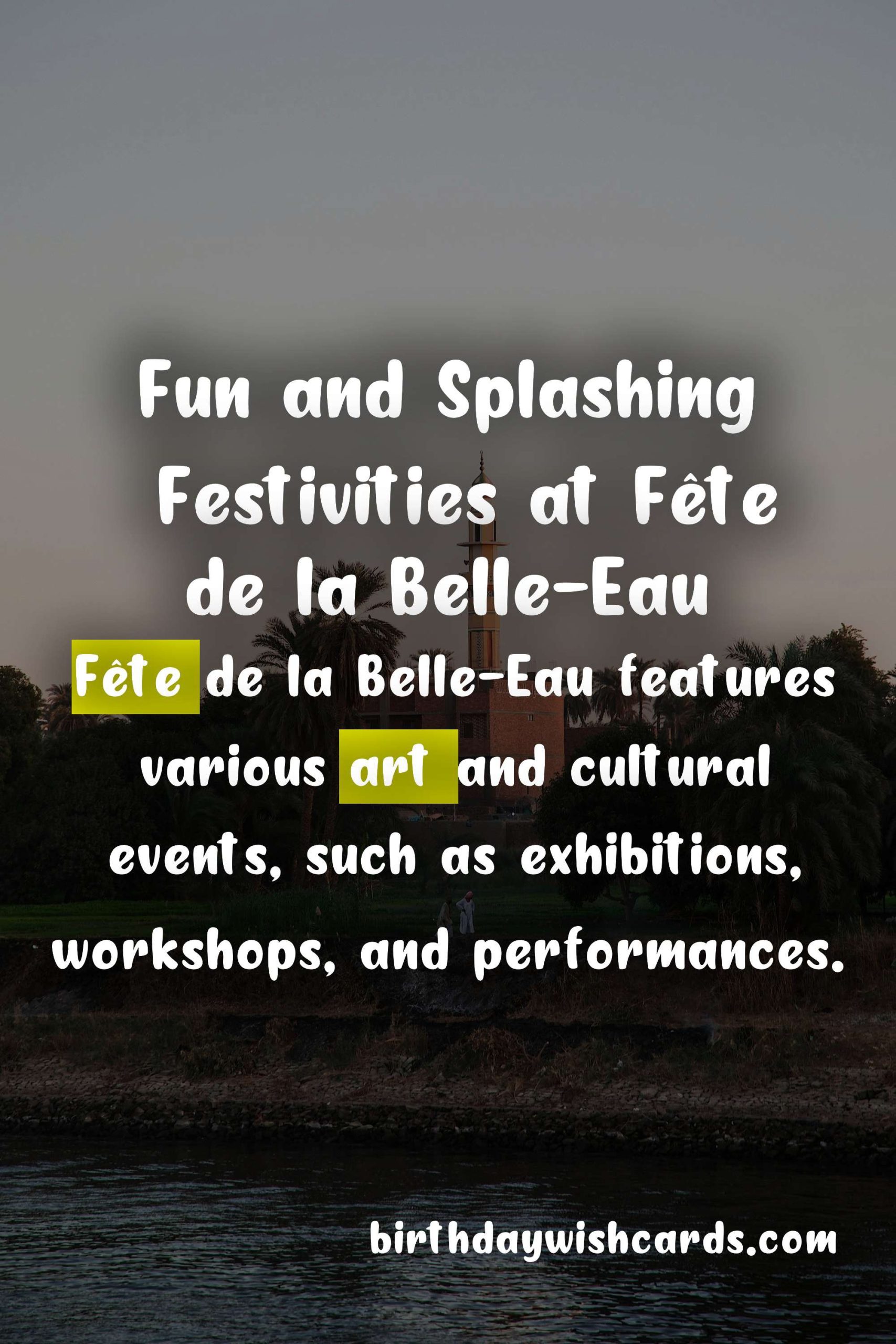 Fête de la Belle-Eau - Celebrating French Water Festival on July 4