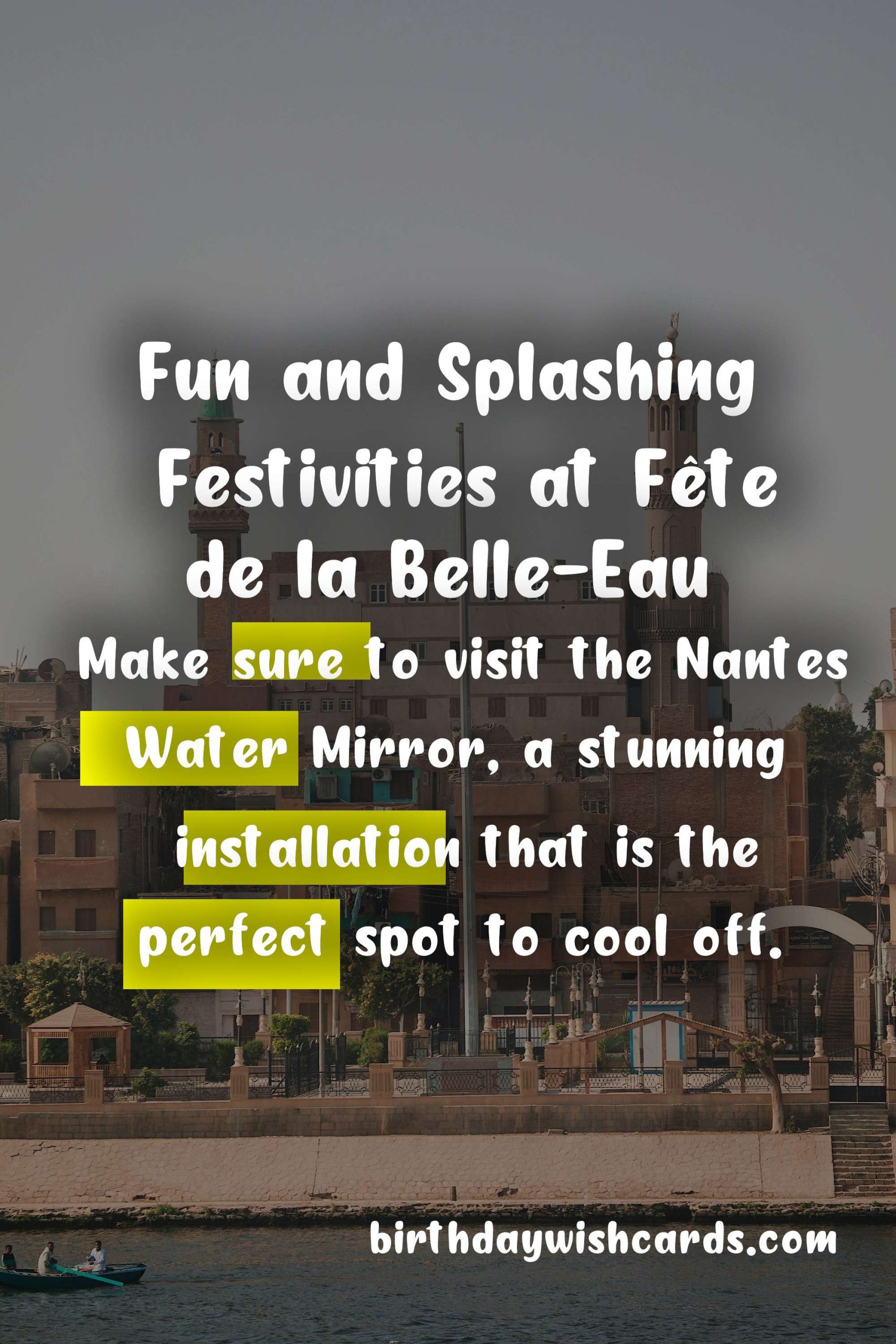Fête de la Belle-Eau - Celebrating French Water Festival on July 4