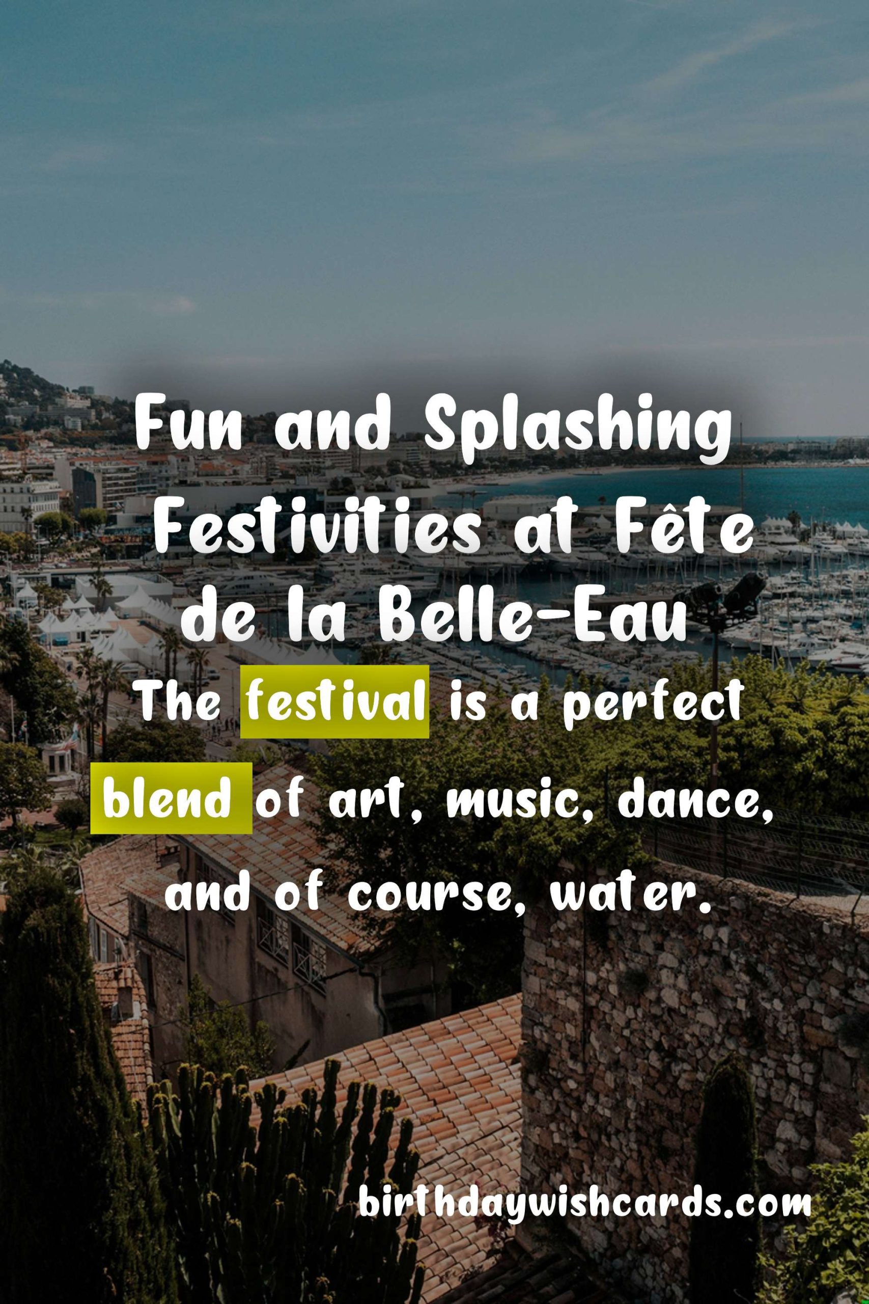 Fête de la Belle-Eau - Celebrating French Water Festival on July 4