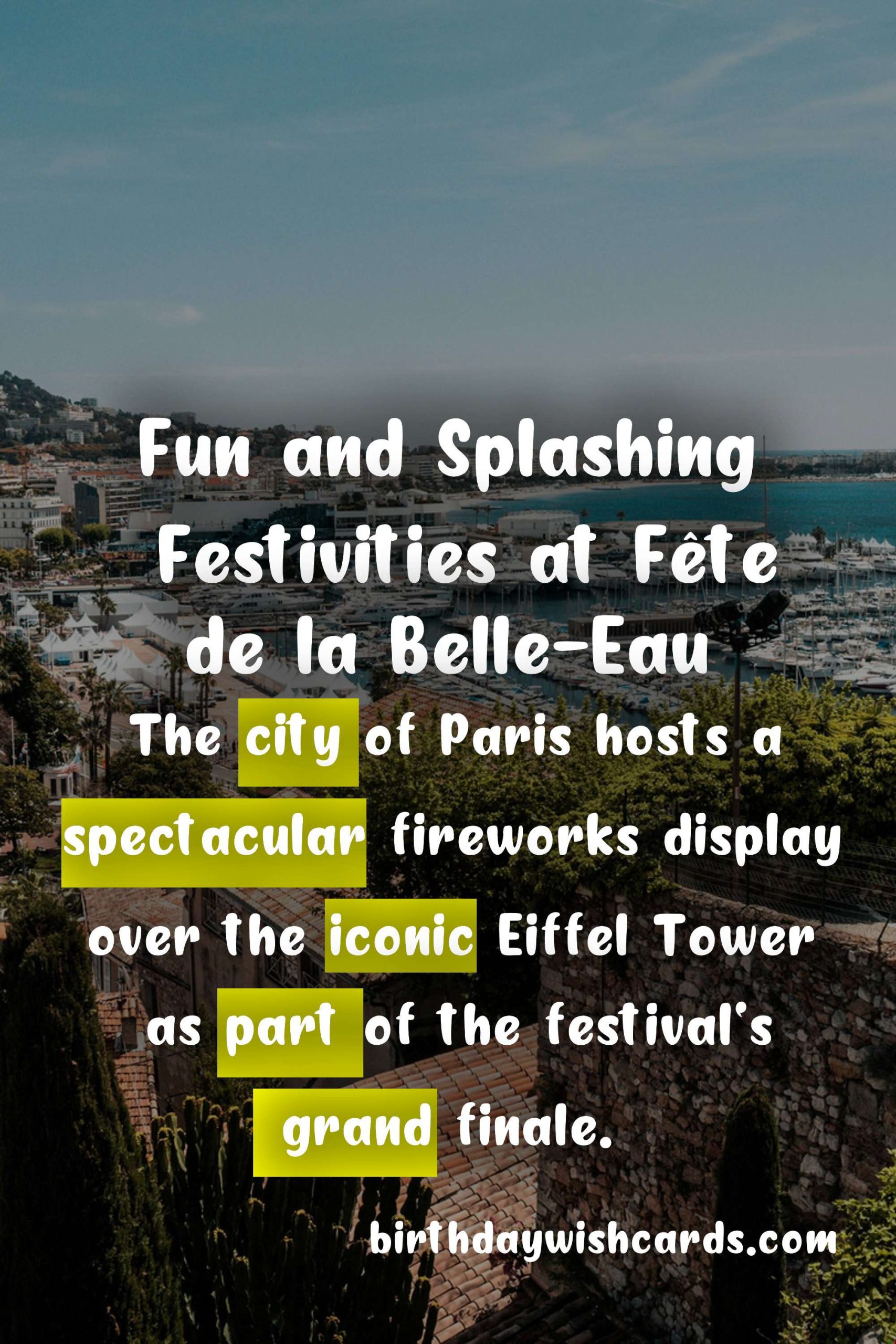 Fête de la Belle-Eau - Celebrating French Water Festival on July 4