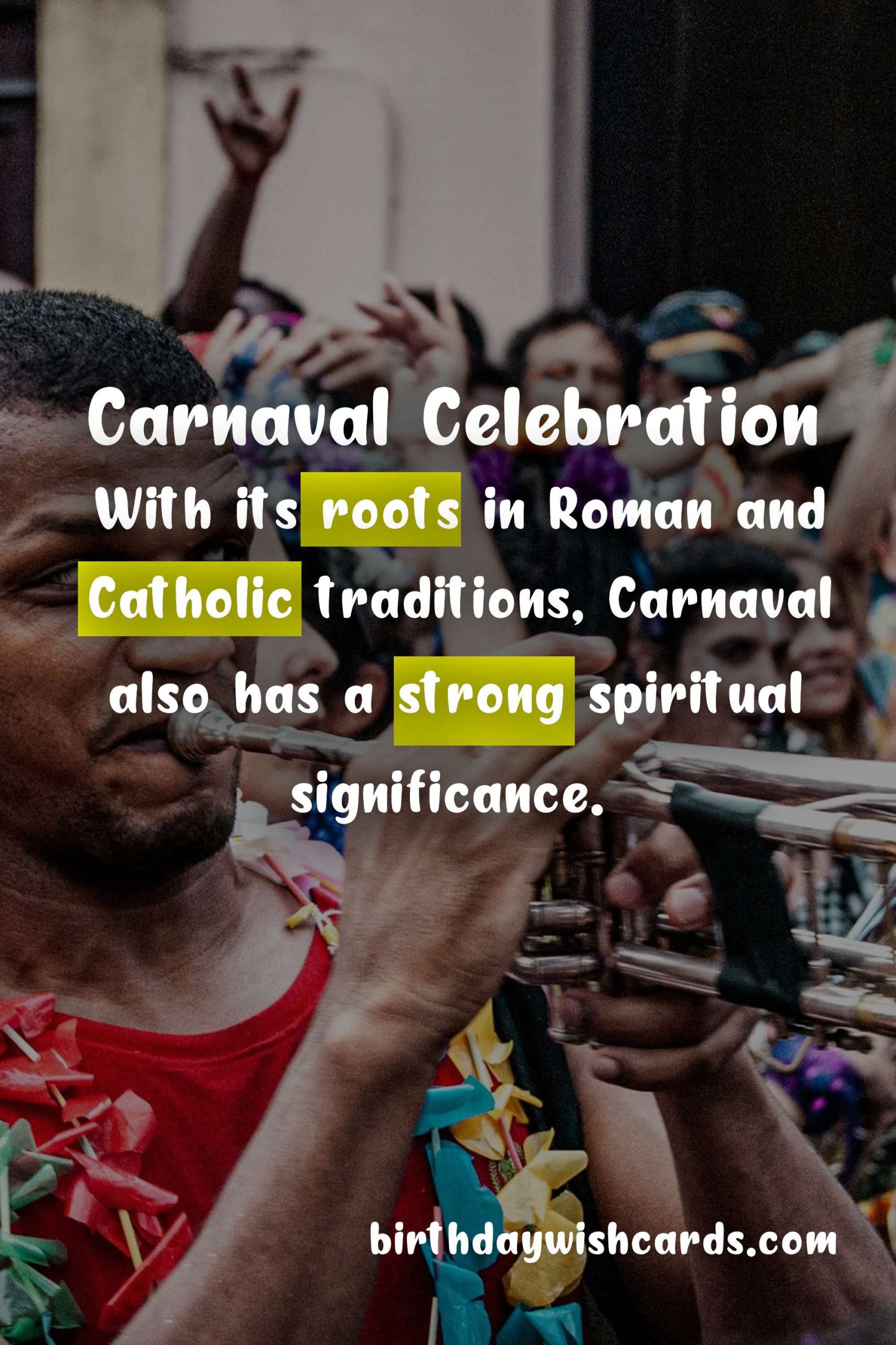 Celebrate Carnaval: The Colorful and Vibrant Festival