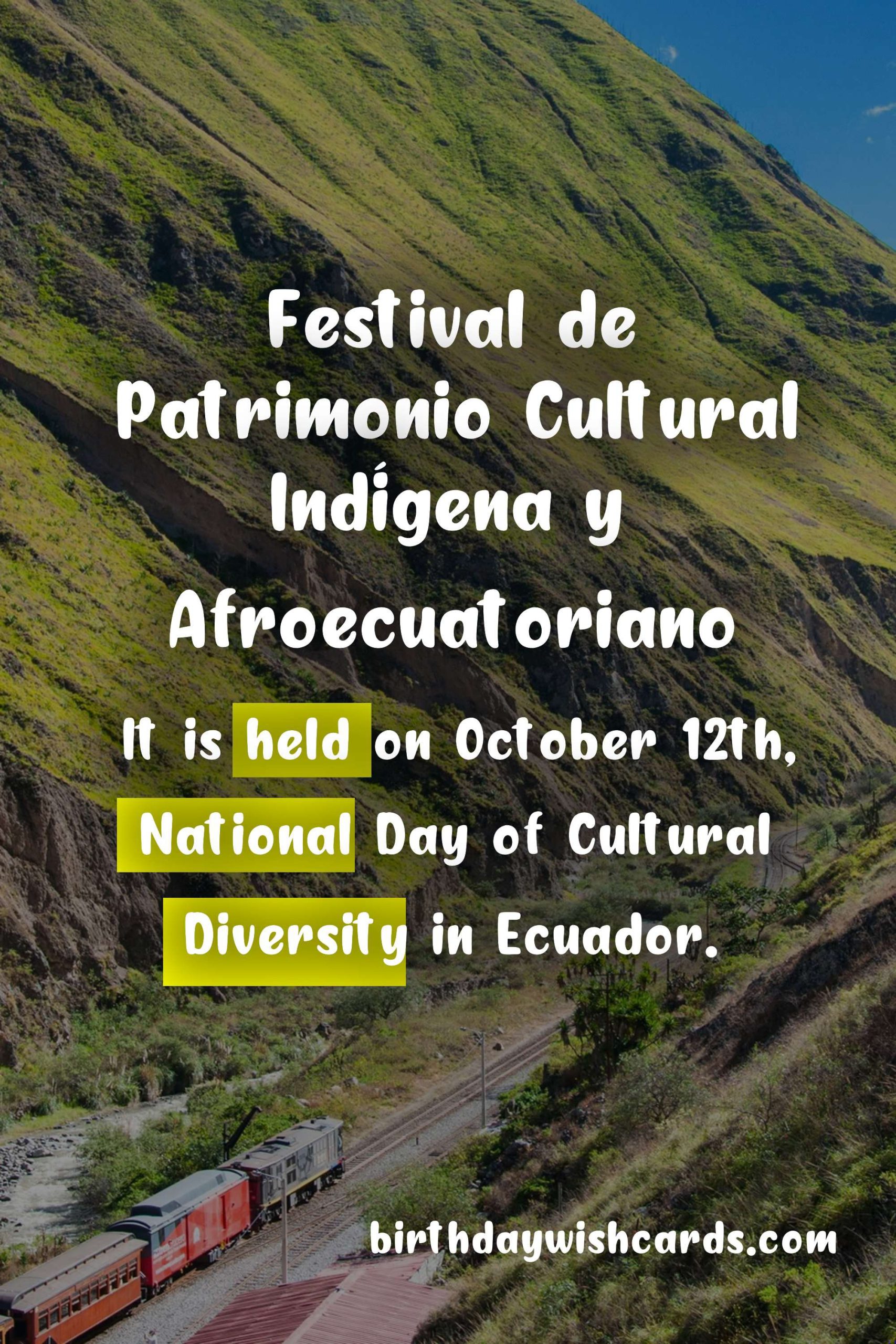 Festival de Patrimonio Cultural Indígena y Afroecuatoriano (Indigenous and Afro-Ecuadorian Cultural Heritage Festival) - October 12
