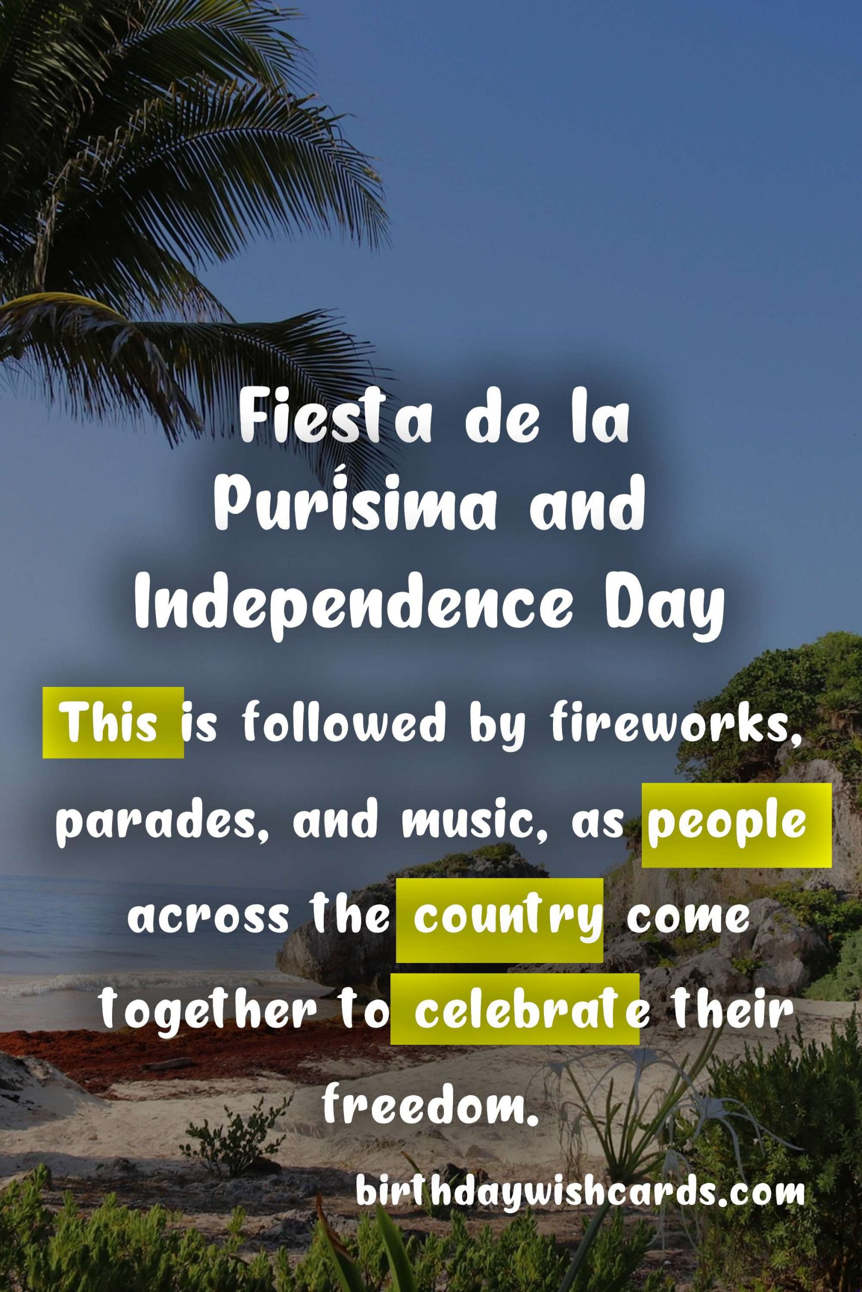 Fiesta de la Purísima and Independence Day: A Celebration of Faith and Freedom in Mexico