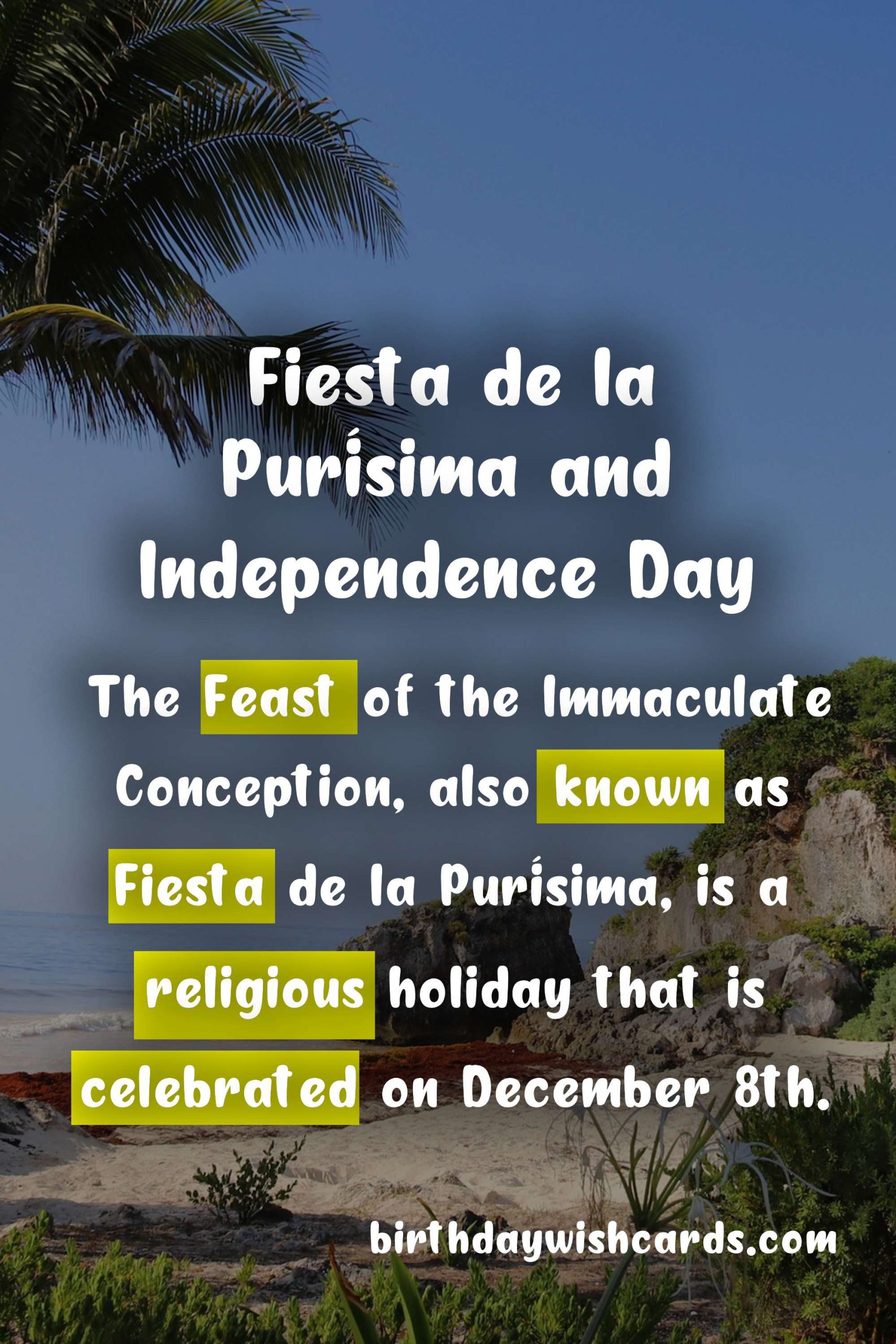 Fiesta de la Purísima and Independence Day: A Celebration of Faith and Freedom in Mexico
