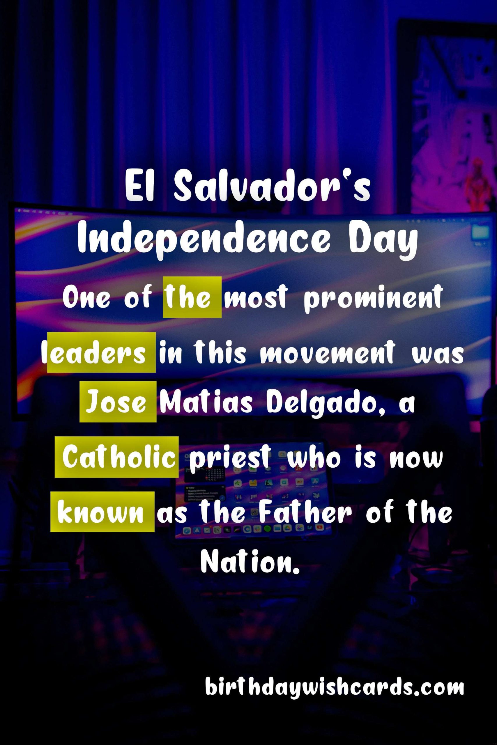 Celebrating El Salvador's Independence Day: A Historical and Cultural Overview