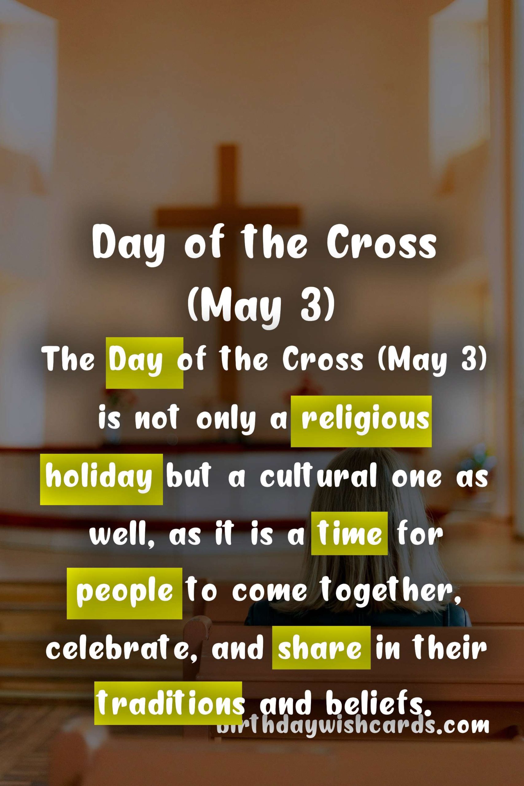 Celebrating Day of the Cross (May 3) Across the World