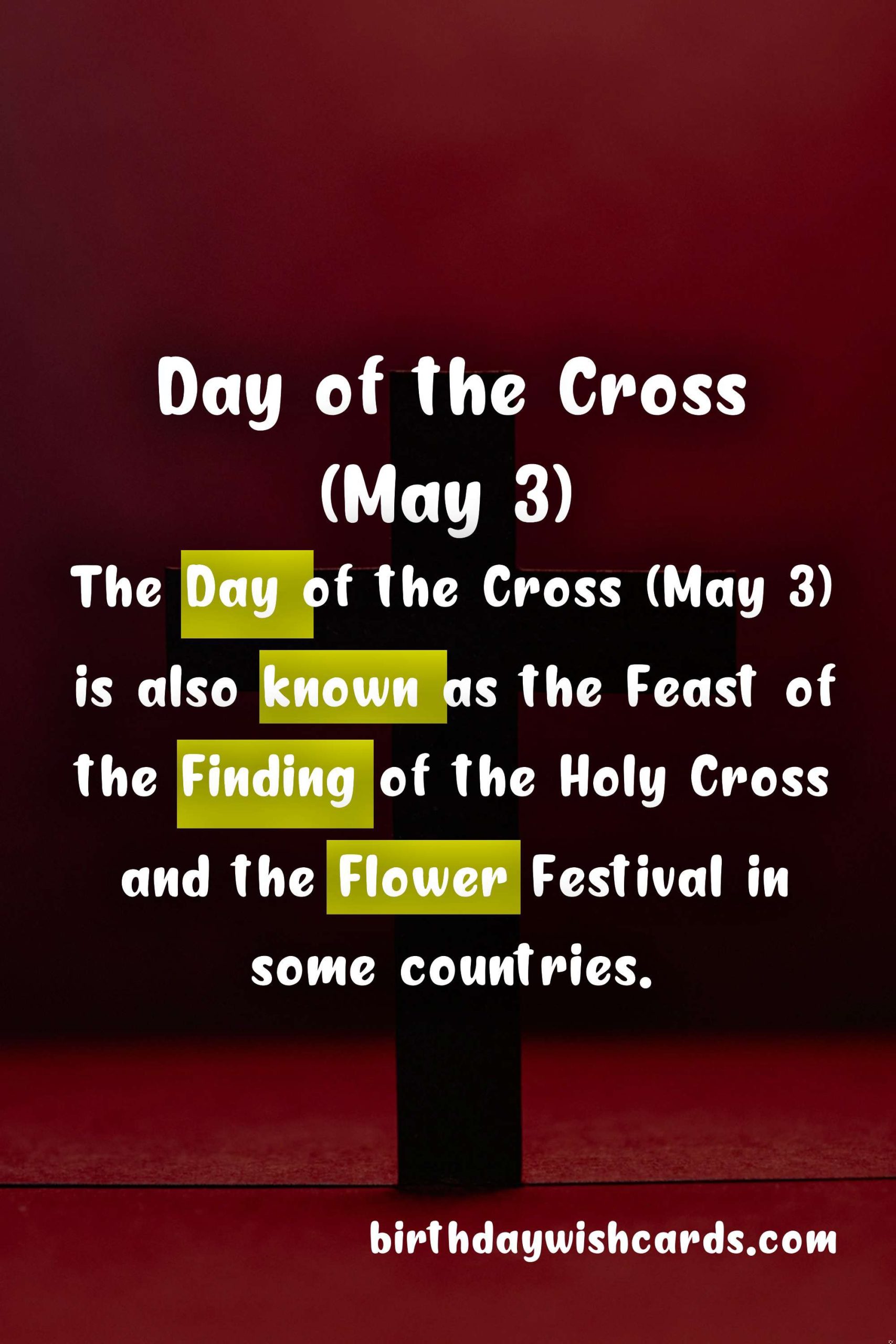 Celebrating Day of the Cross (May 3) Across the World