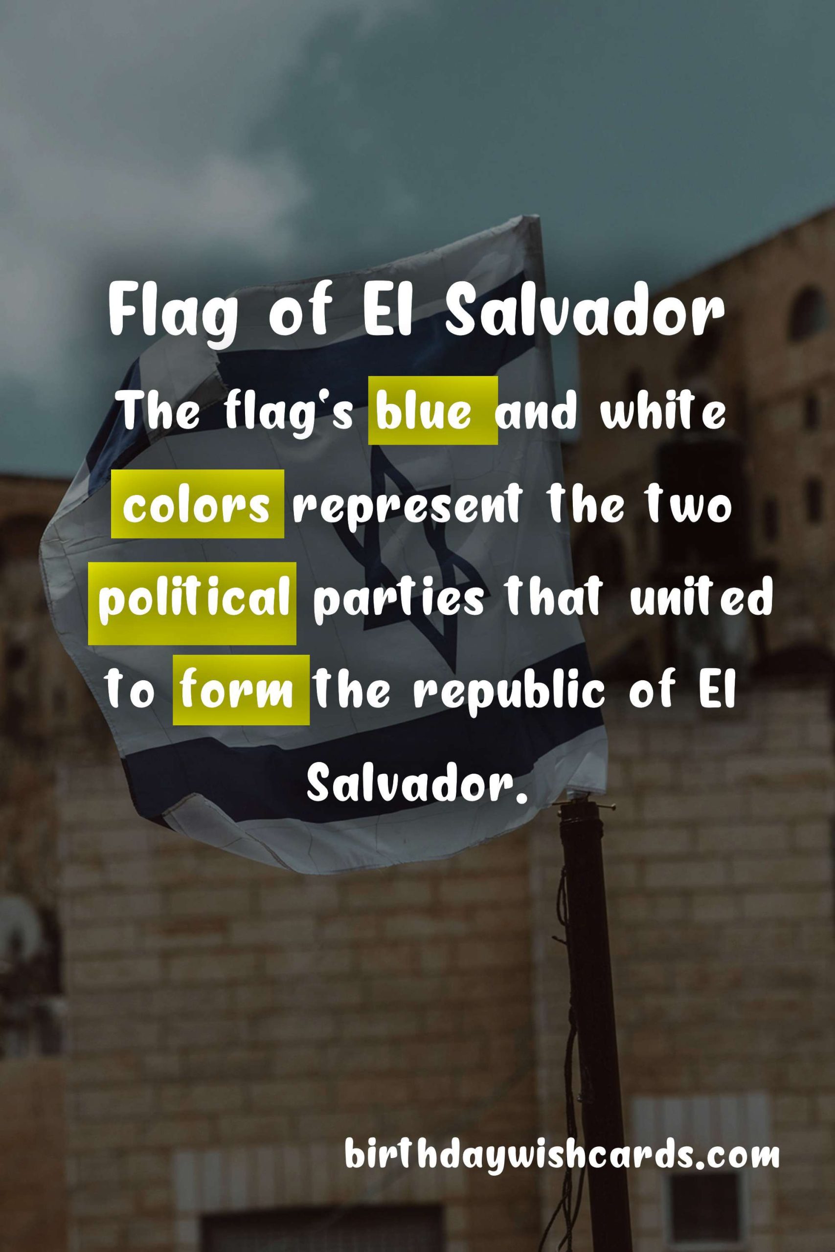Celebrate El Salvador's Flag Day on May 17 with These Fun Facts