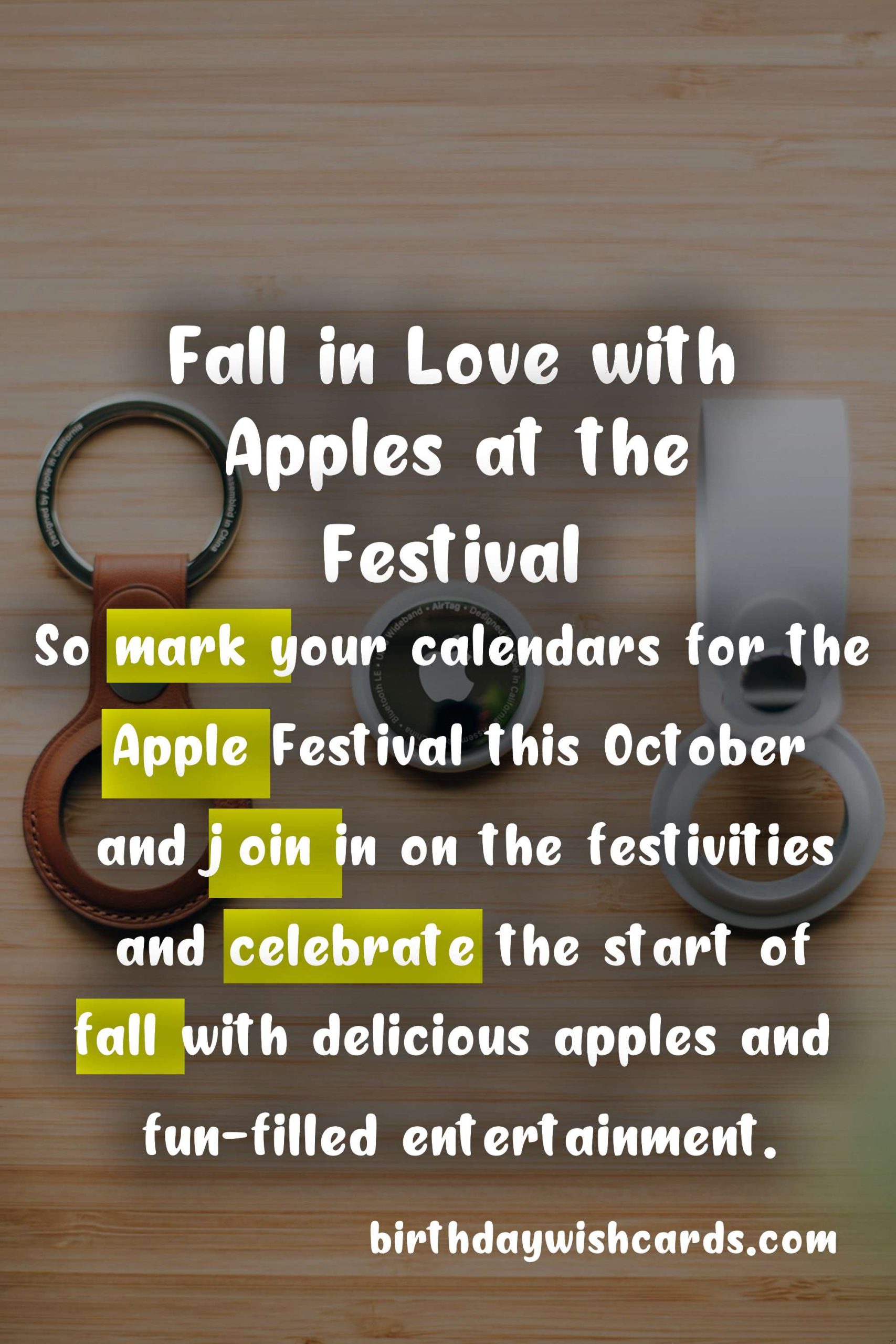 Experience the Sweetness of Fall at the Apple Festival – October