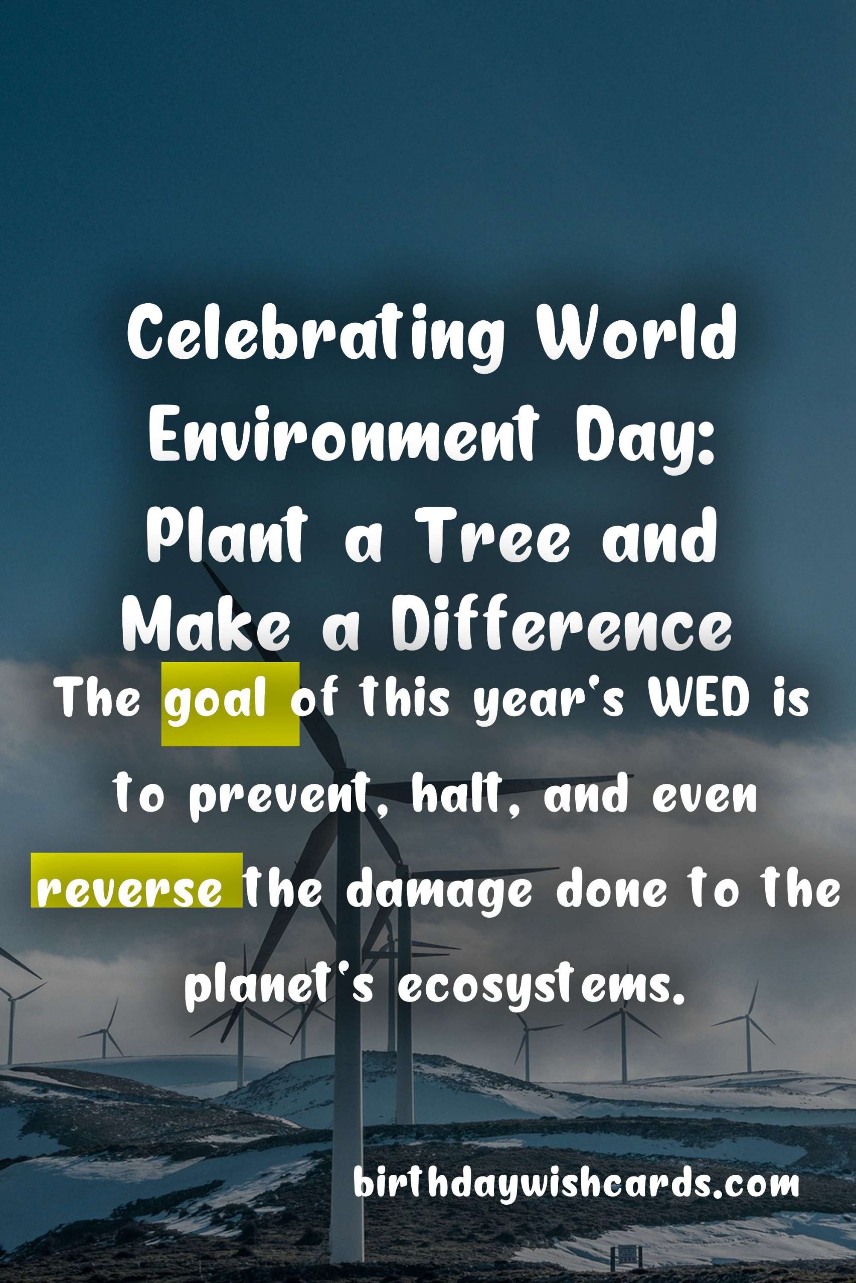 World Environment Day: June 5 - A Day to Celebrate and Protect the Planet