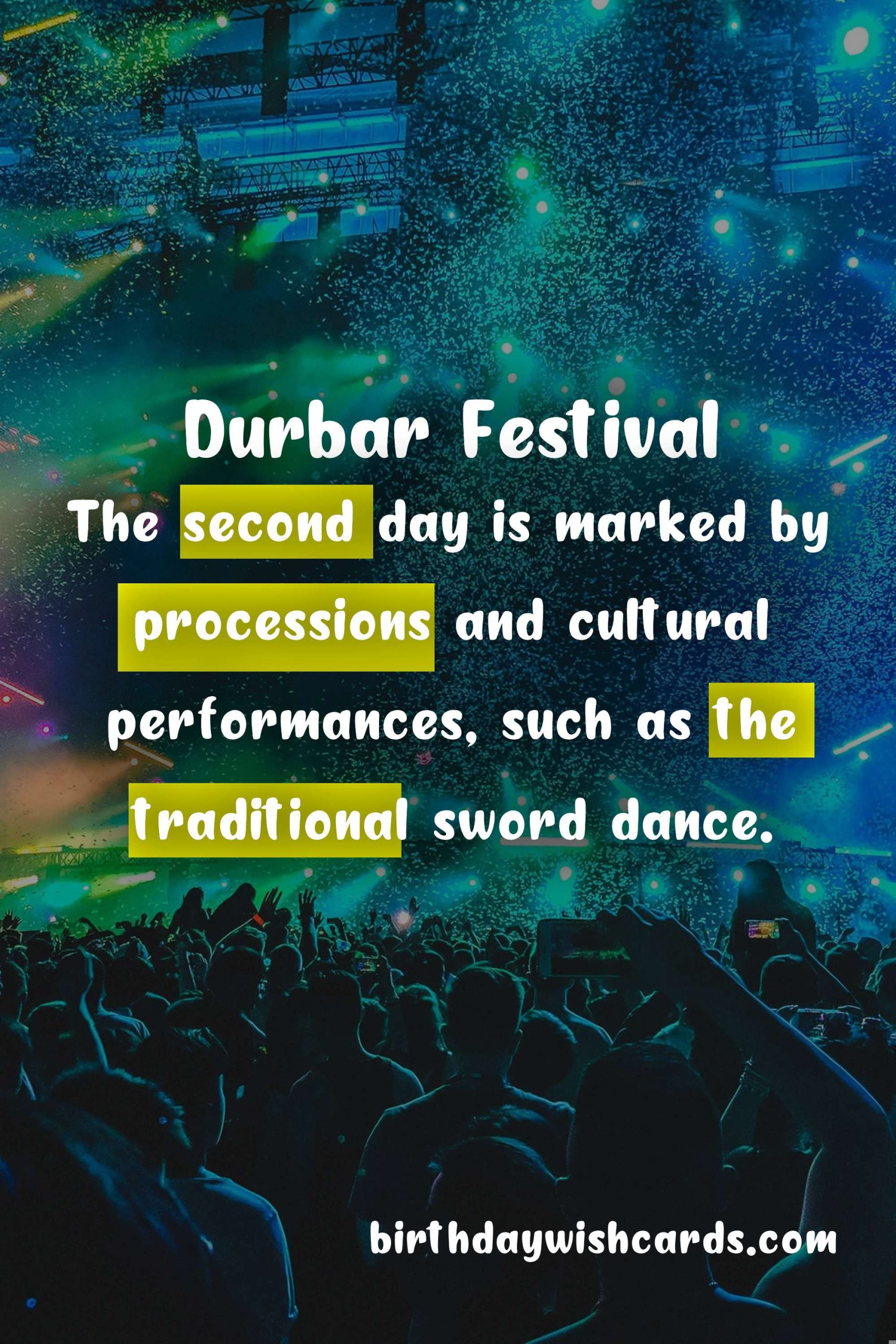 Experience the Vibrant and Exciting Durbar Festival - July 28 - July 29