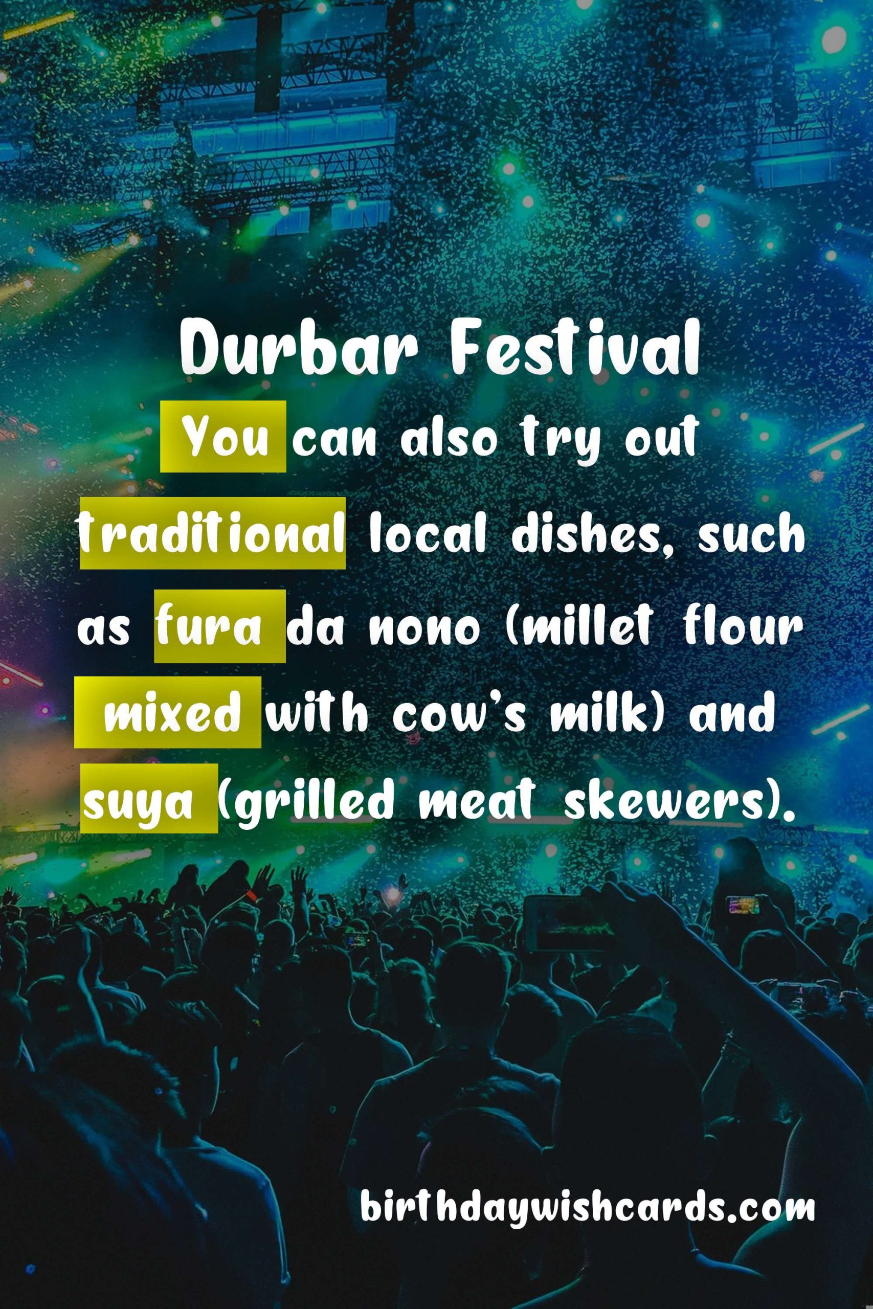 Experience the Vibrant and Exciting Durbar Festival - July 28 - July 29