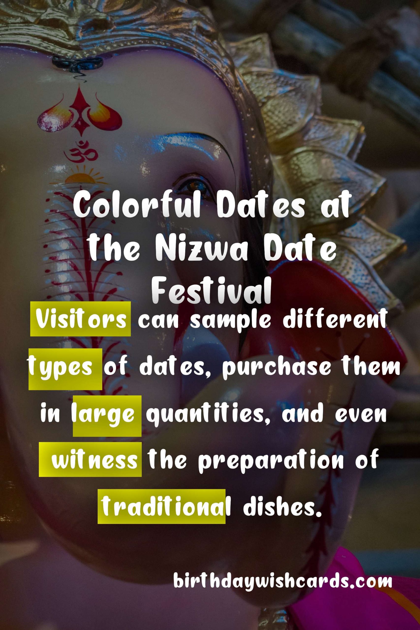 Experience the Cultural Splendor at the Nizwa Date Festival - July/August