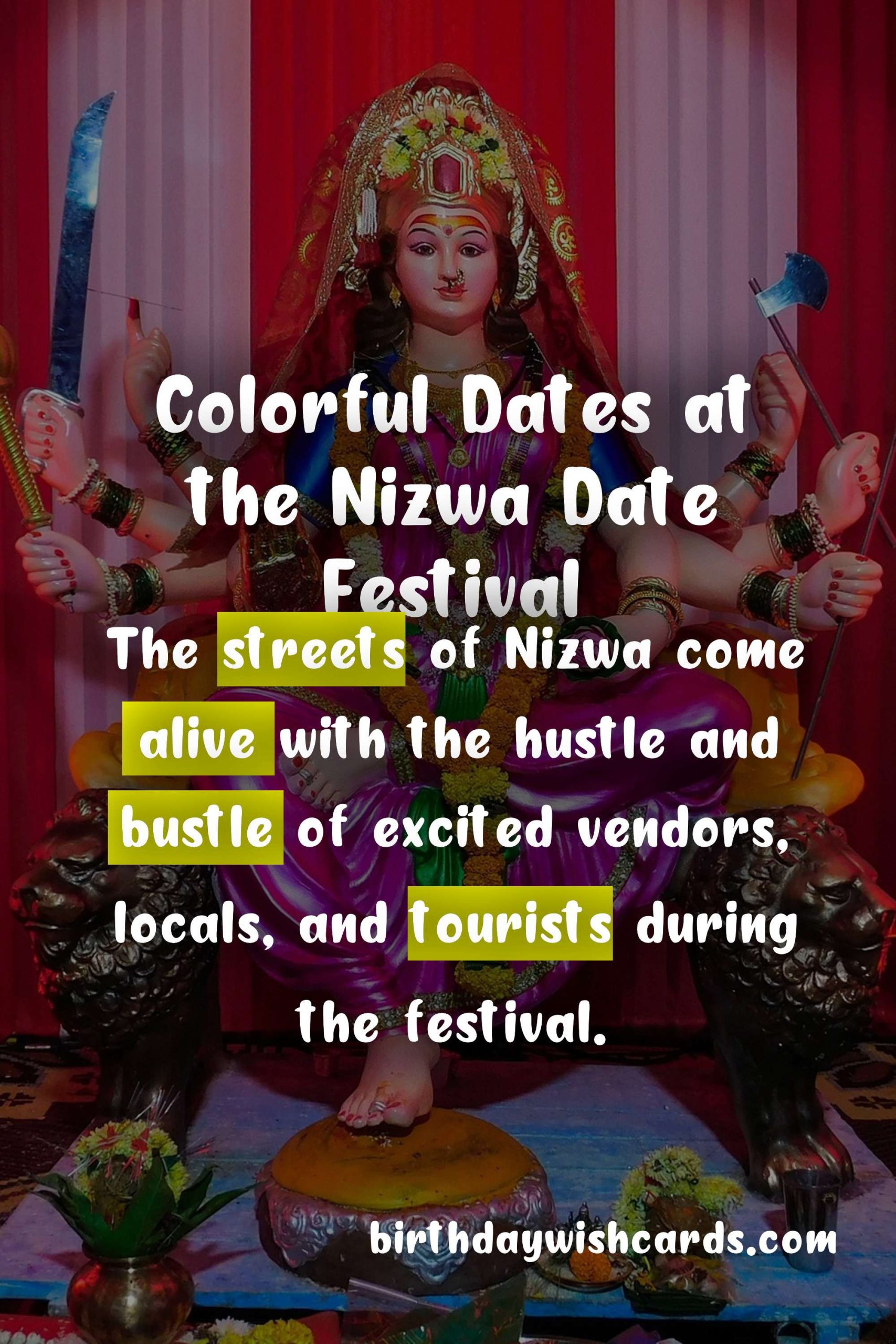 Experience the Cultural Splendor at the Nizwa Date Festival - July/August