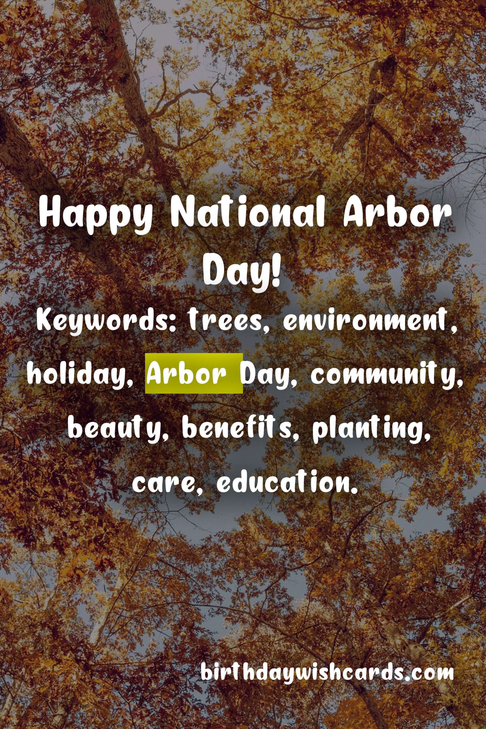 National Arbor Day - April 9th