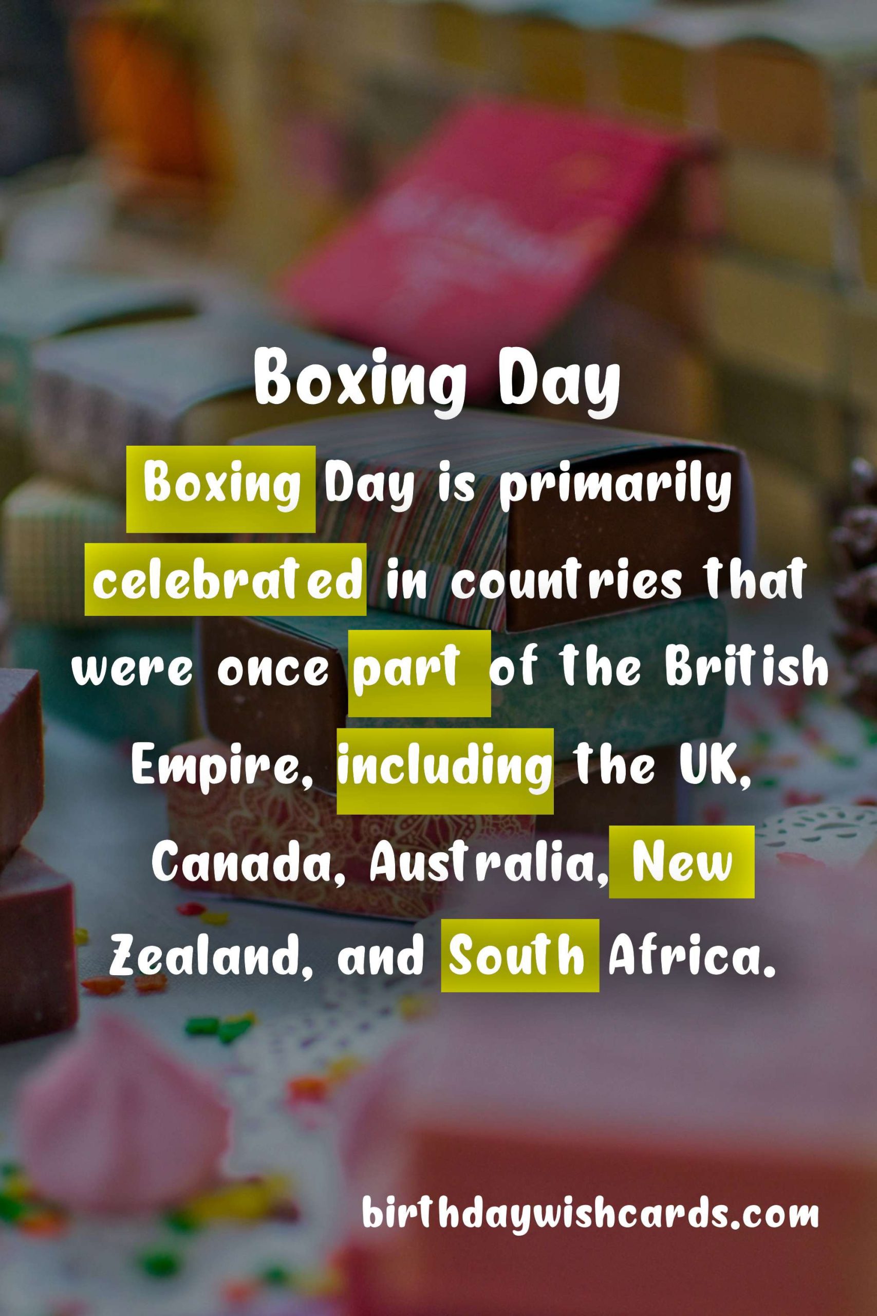 Boxing Day - An Exciting Holiday Observed on December 26