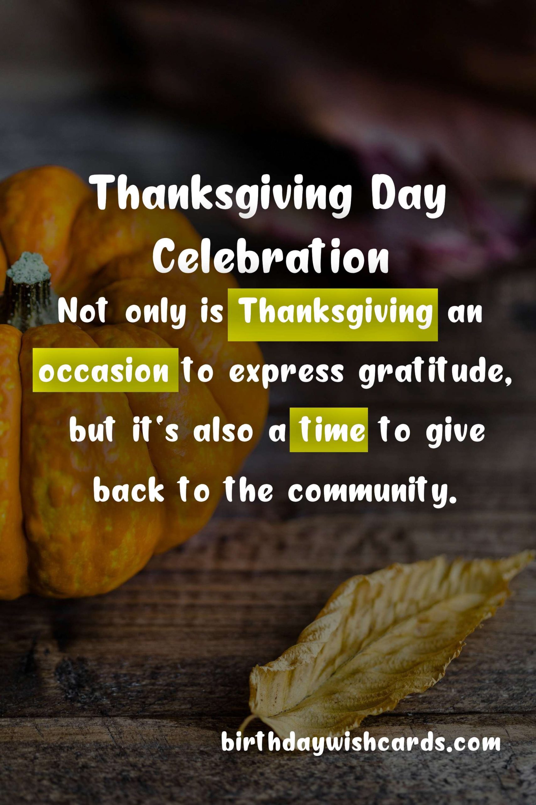 Thanksgiving Day - The Beloved Tradition Celebrated Every Last Monday of November