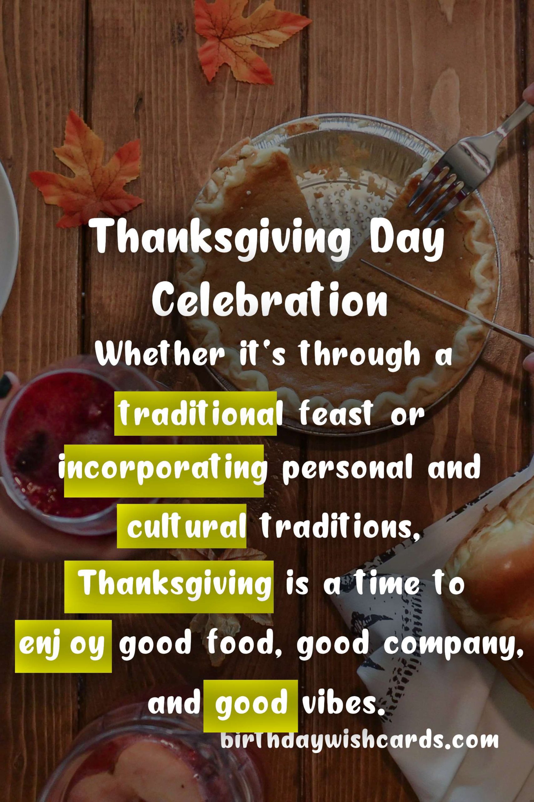 Thanksgiving Day - The Beloved Tradition Celebrated Every Last Monday of November