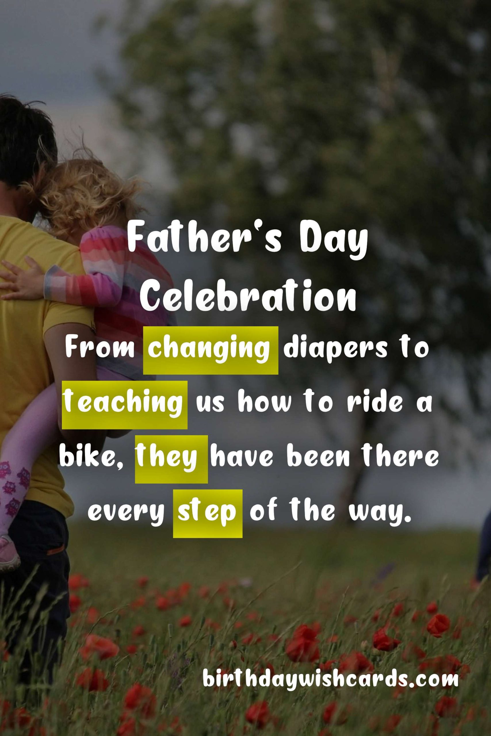 Celebrate Father's Day - Third Sunday in June