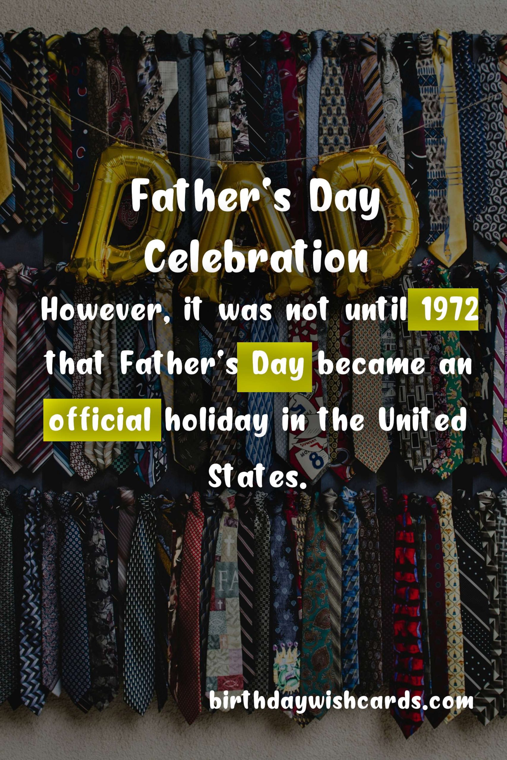Celebrate Father's Day - Third Sunday in June