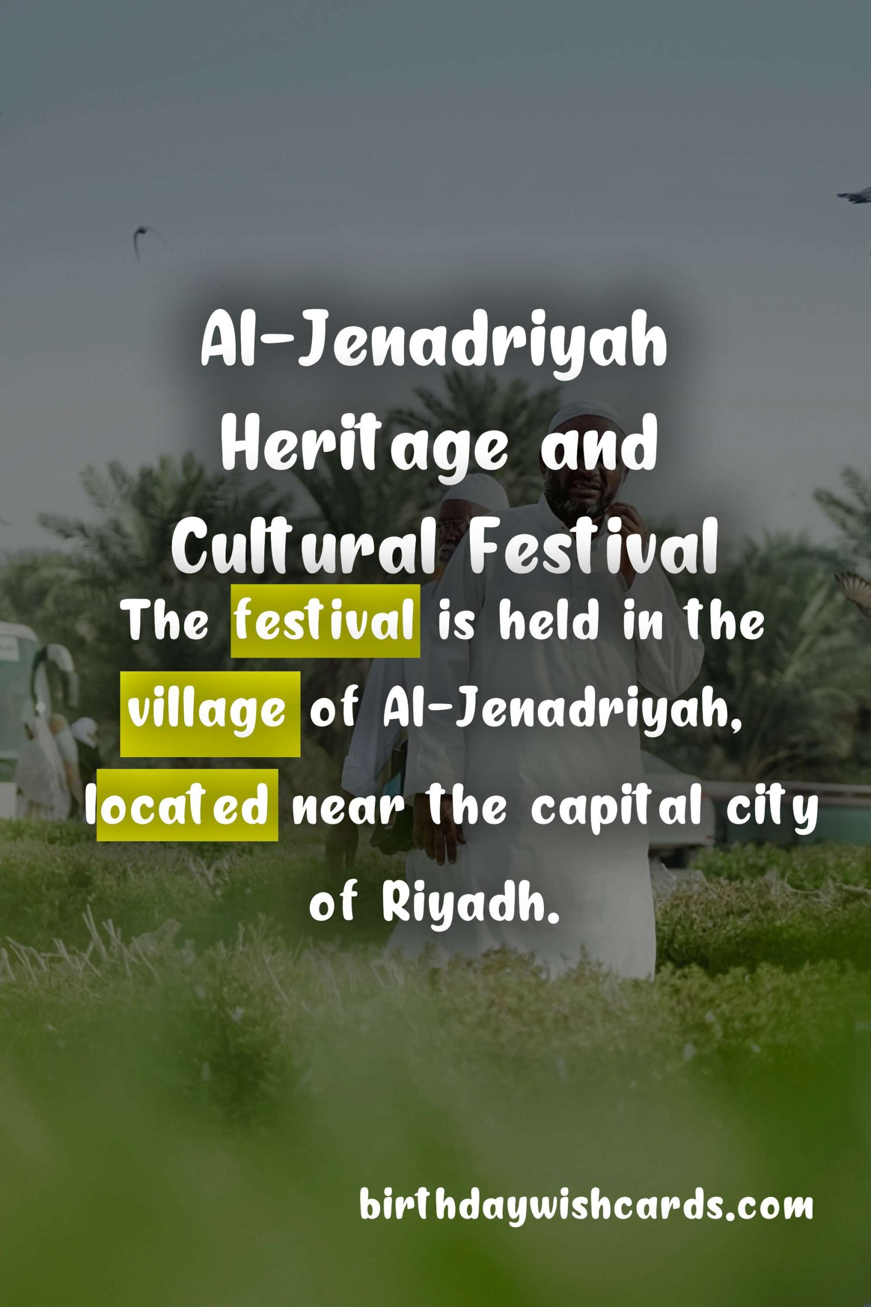 Discover the Rich Culture and Heritage of Saudi Arabia at Al-Jenadriyah Festival
