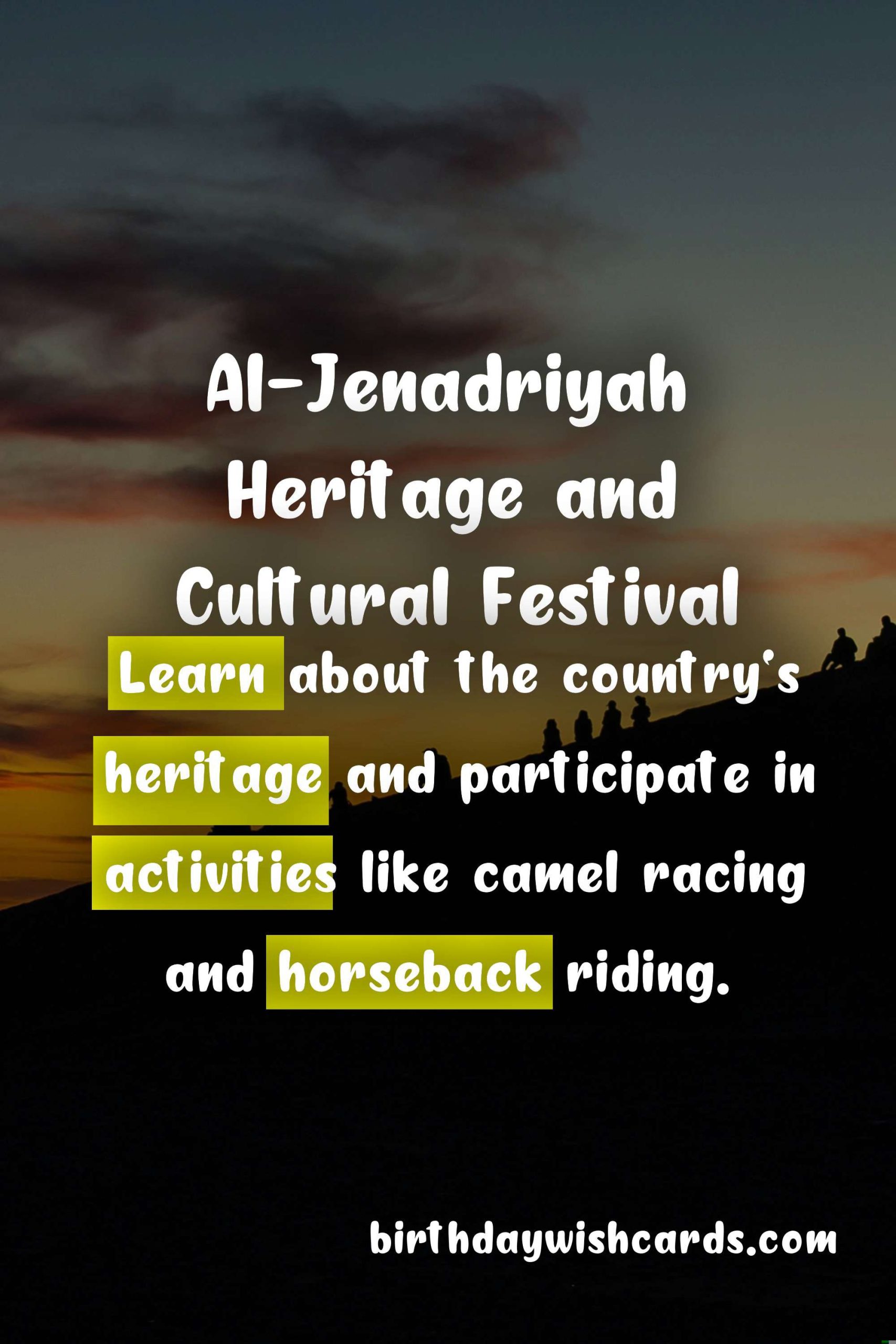 Discover the Rich Culture and Heritage of Saudi Arabia at Al-Jenadriyah Festival