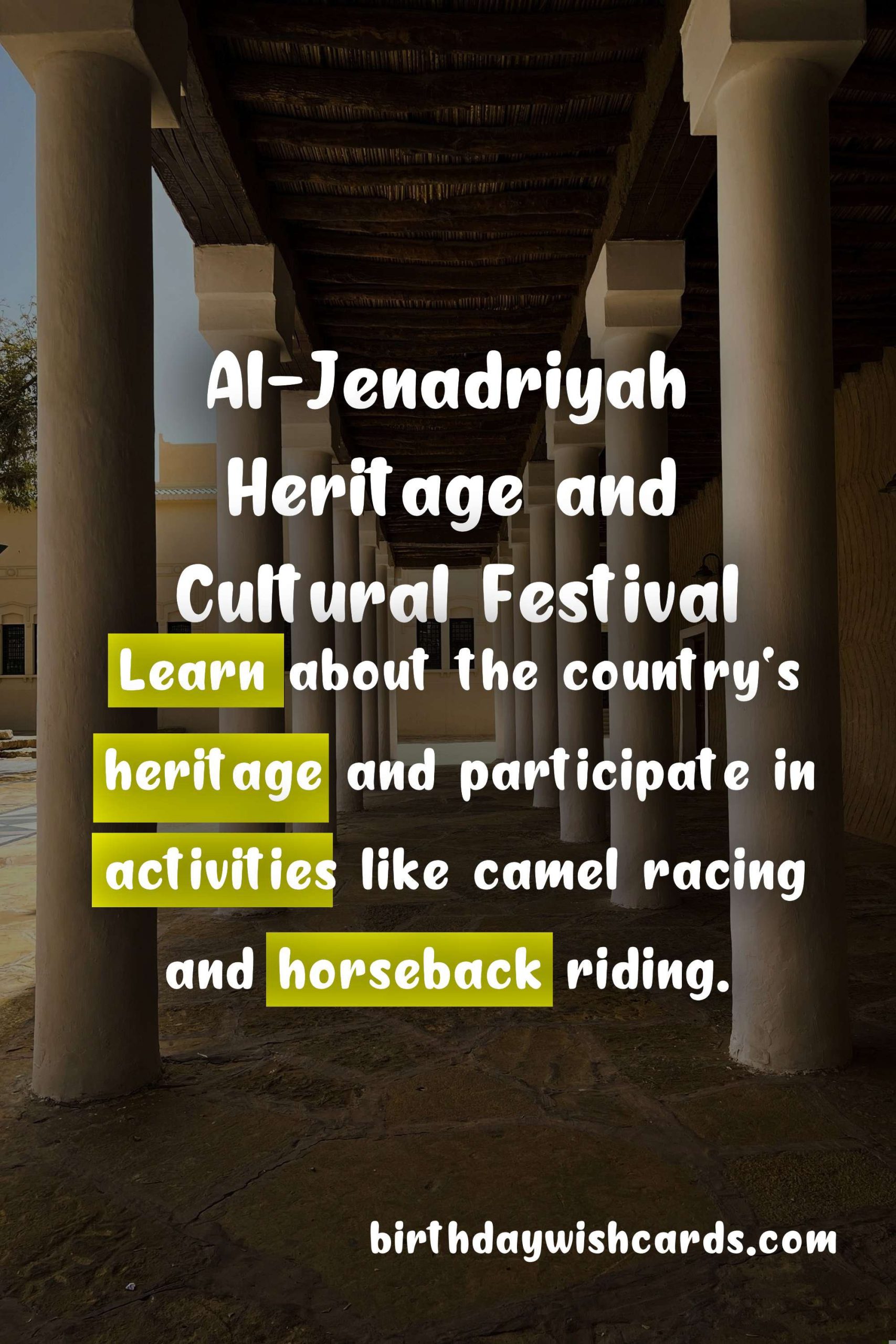 Discover the Rich Culture and Heritage of Saudi Arabia at Al-Jenadriyah Festival