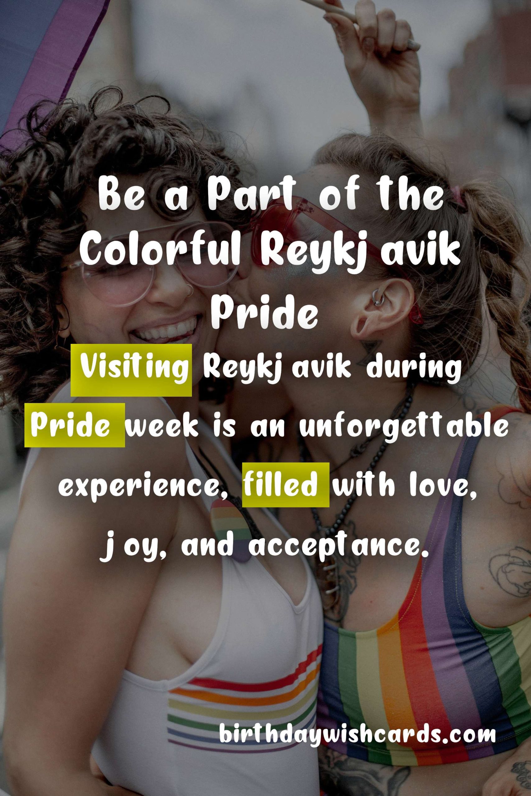 Experience the Vibrant Celebration at Reykjavik Pride
