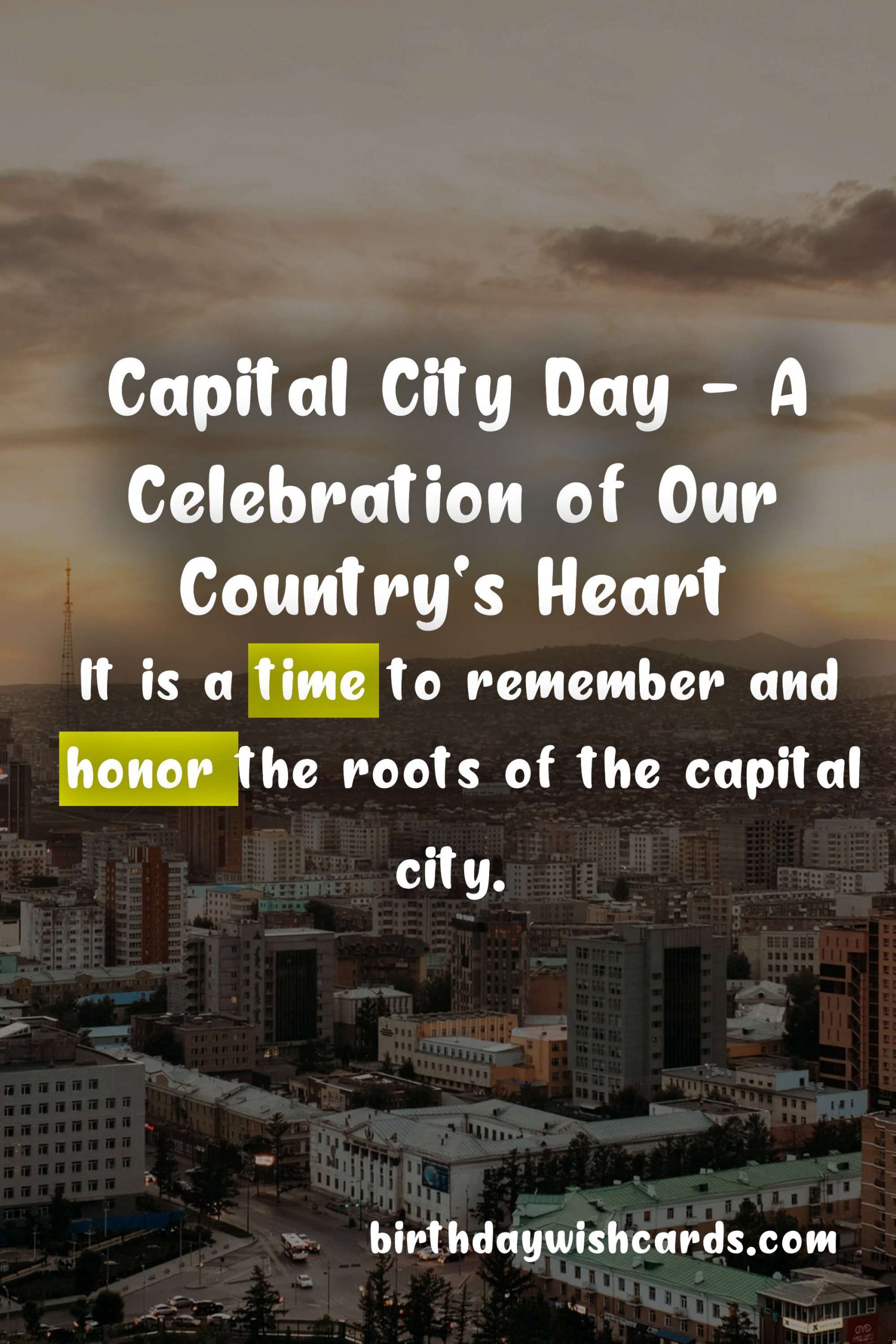 Capital City Day - 6 July: Celebrating Our Nation's Heart