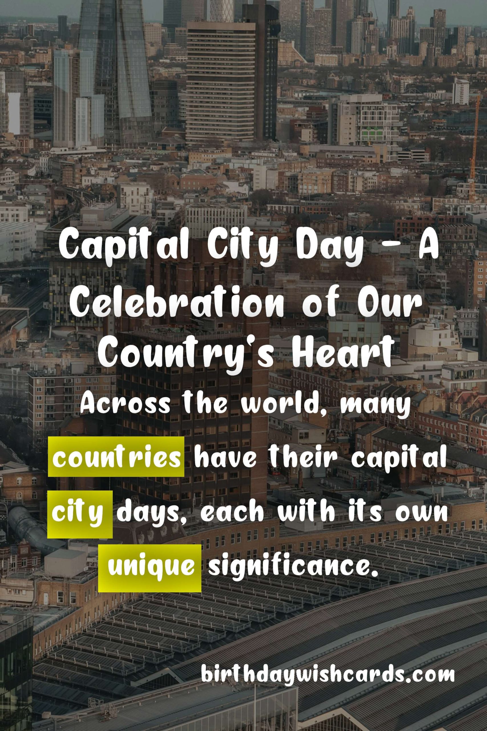 Capital City Day - 6 July: Celebrating Our Nation's Heart
