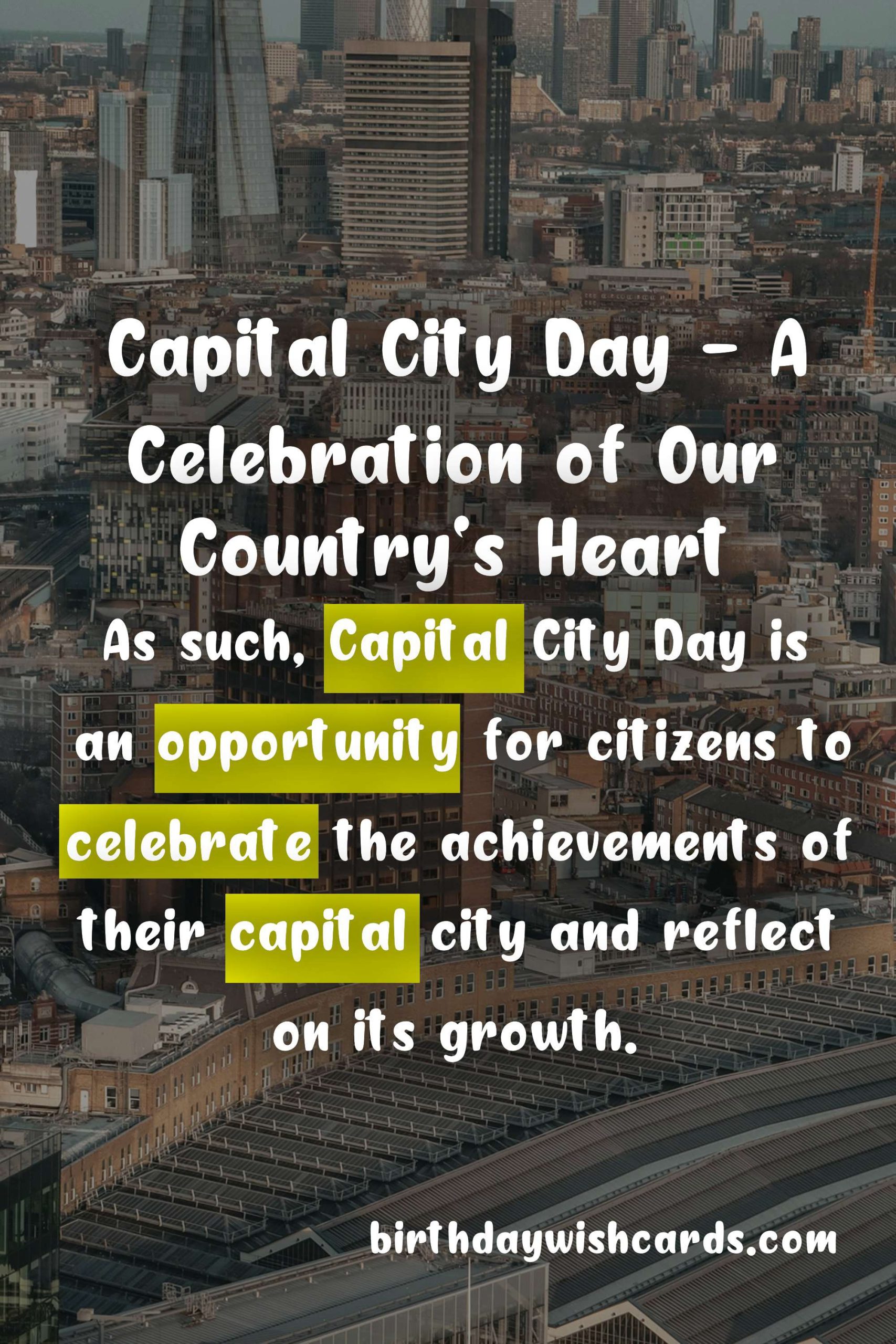 Capital City Day - 6 July: Celebrating Our Nation's Heart