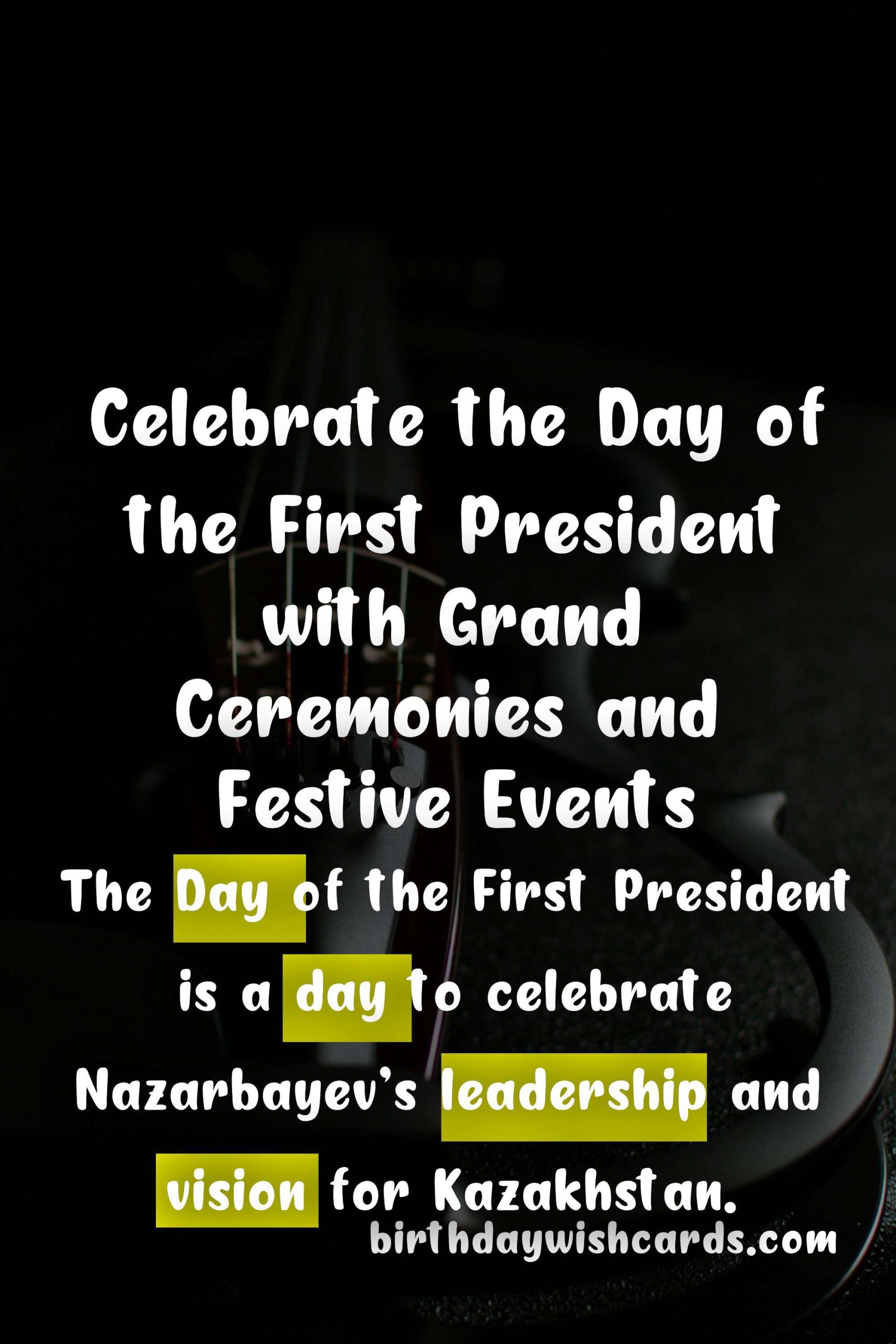 Day of the First President - 1 December