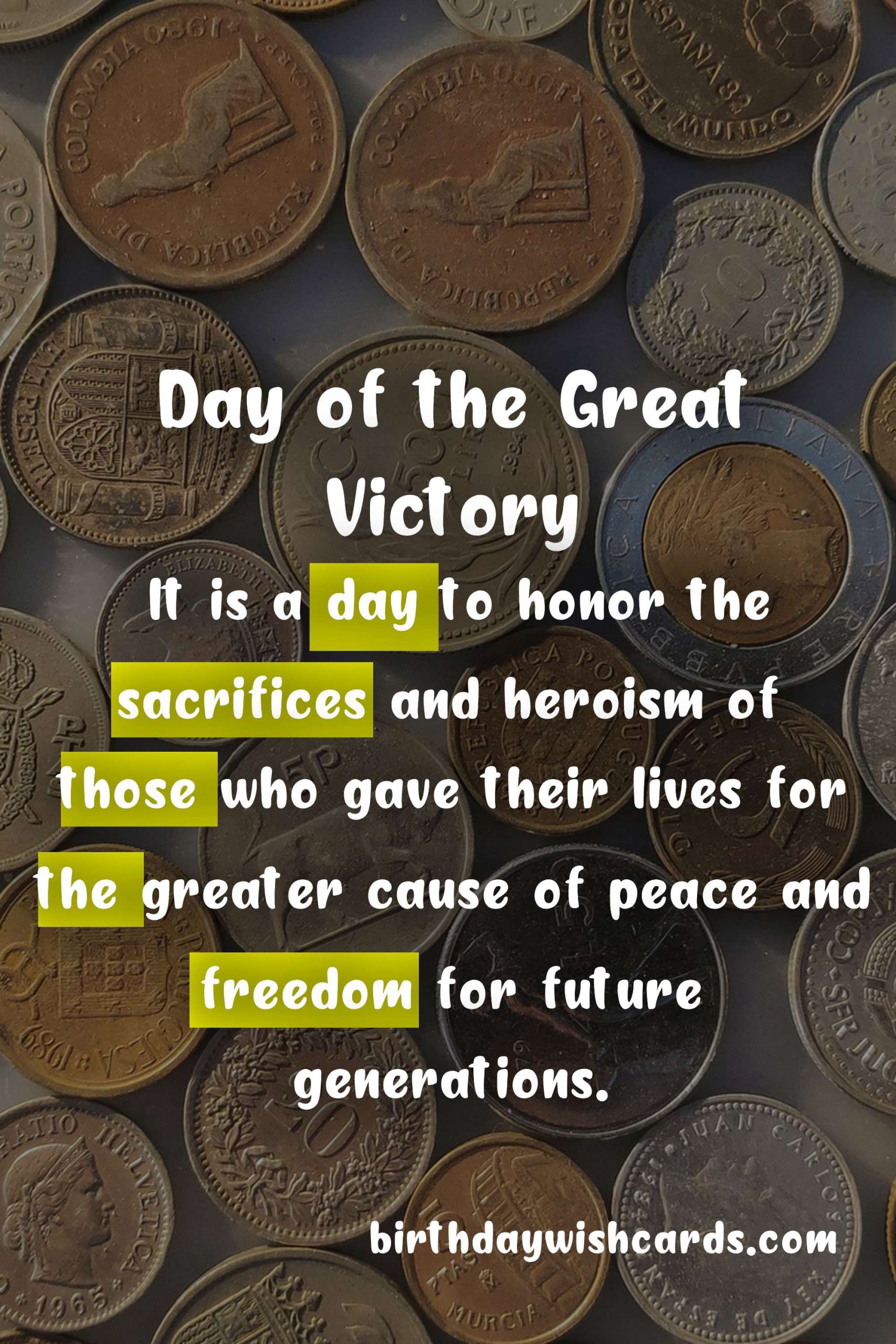 Day of the Great Victory - 9 May: The Triumph of Unity and Courage