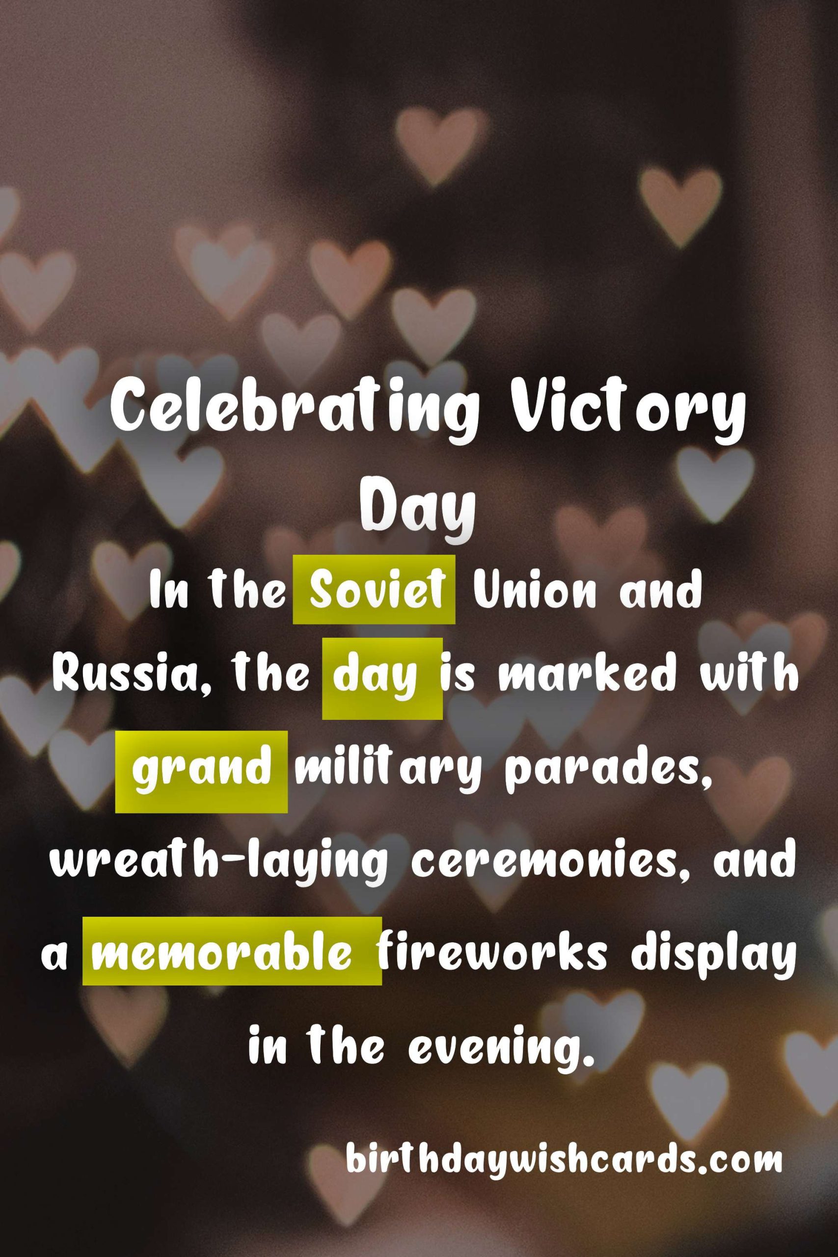 Celebrating Victory Day in World War II - 9 May 2021