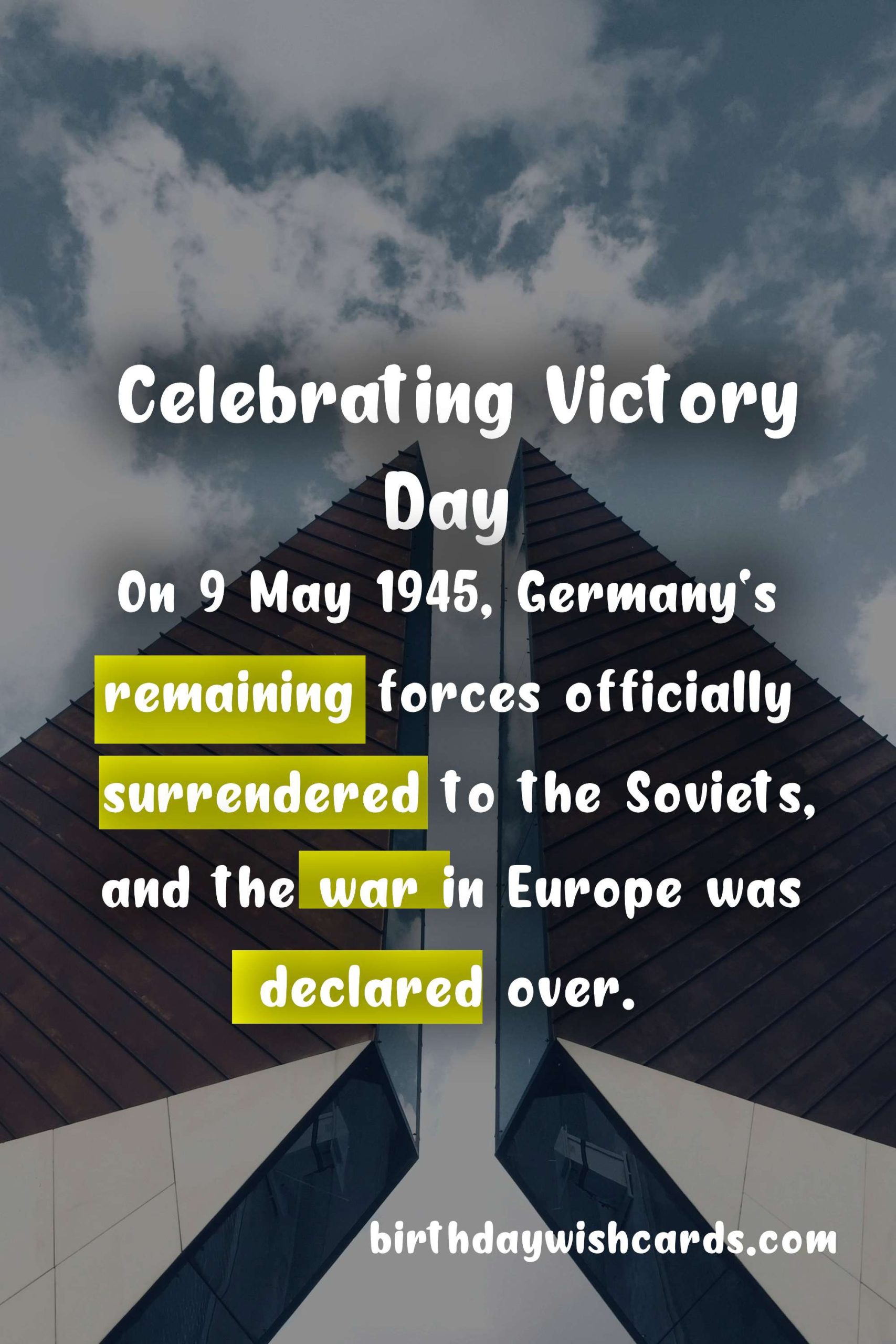 Celebrating Victory Day in World War II - 9 May 2021