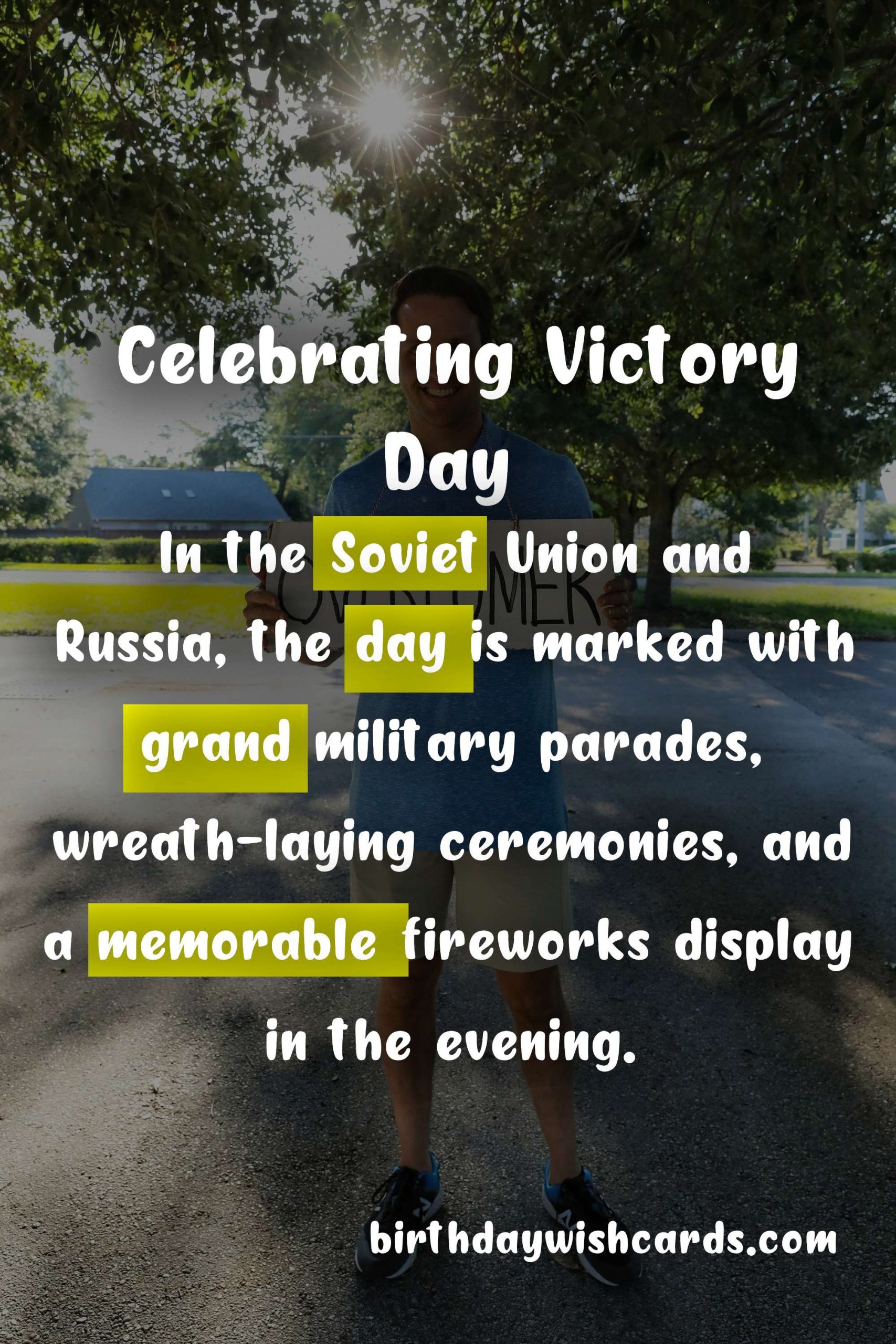 Celebrating Victory Day in World War II - 9 May 2021