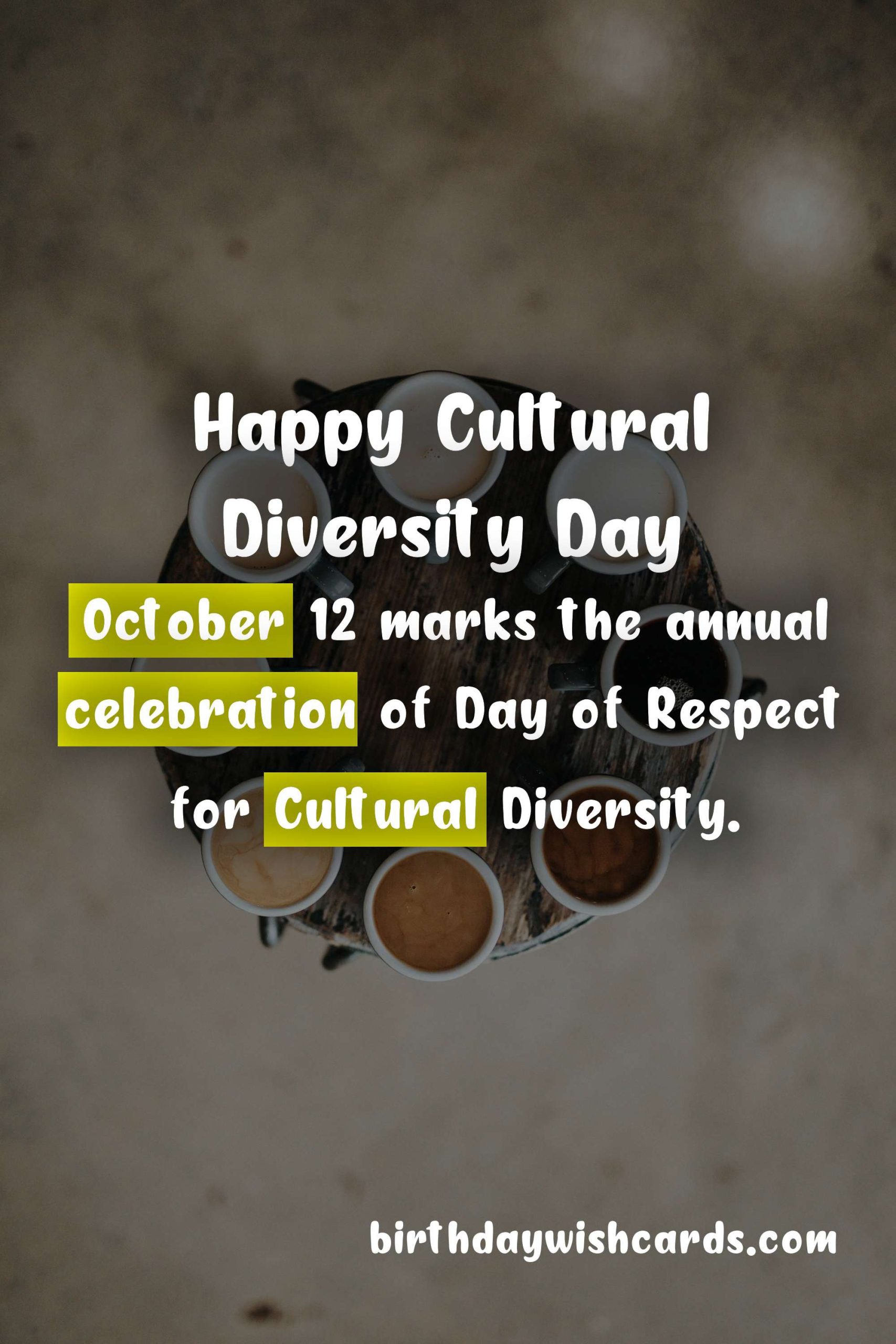 Day of Respect for Cultural Diversity: October 12