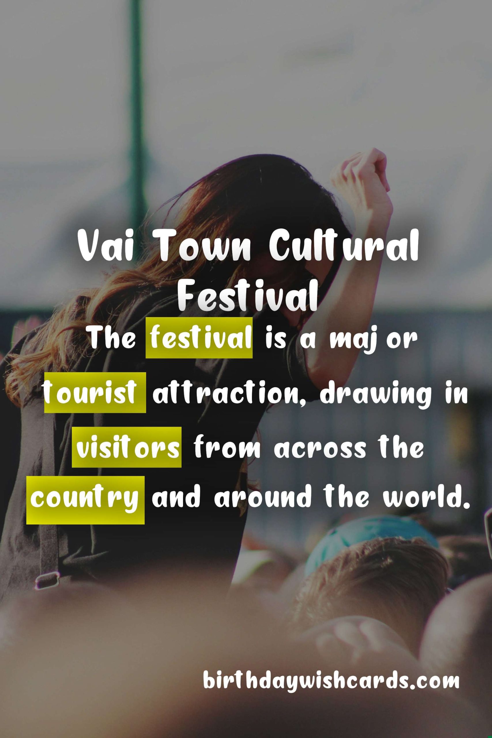 Vai Town Cultural Festival - August
