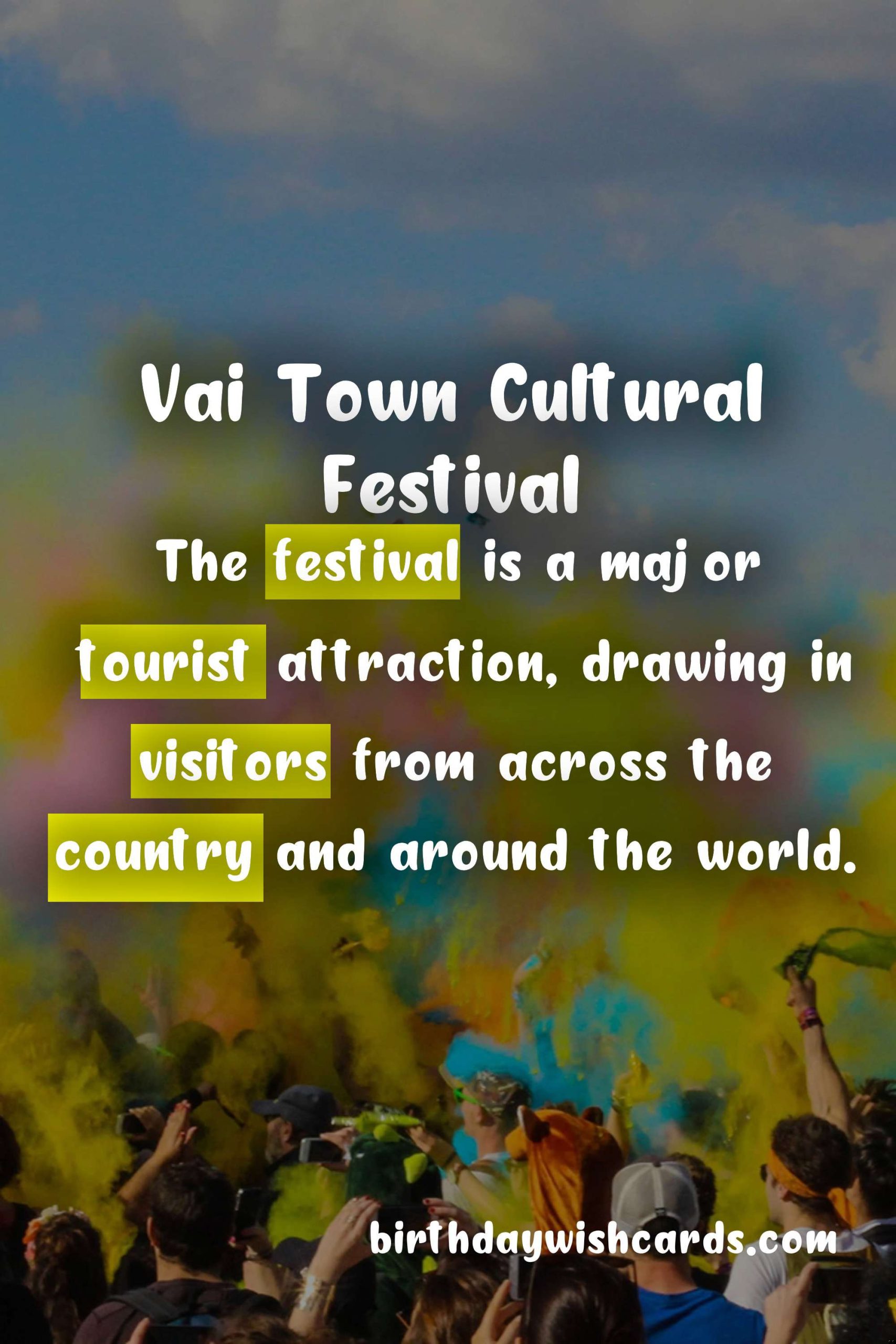 Vai Town Cultural Festival - August