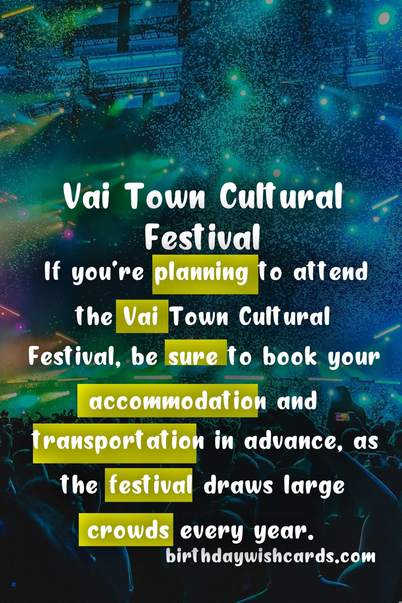 Vai Town Cultural Festival - August